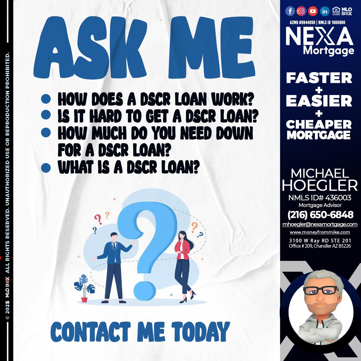 ASK ME - Michael Hoegler -Mortgage Advisor