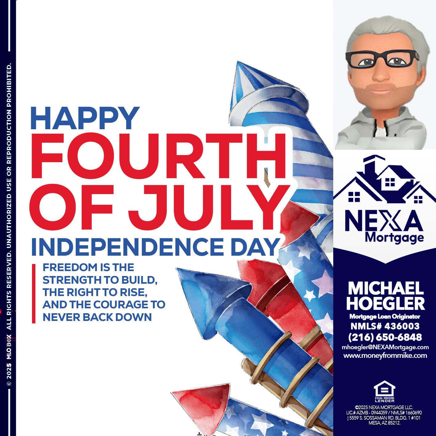 HAPPY FOURTH OF JULY - Michael Hoegler -Mortgage Advisor