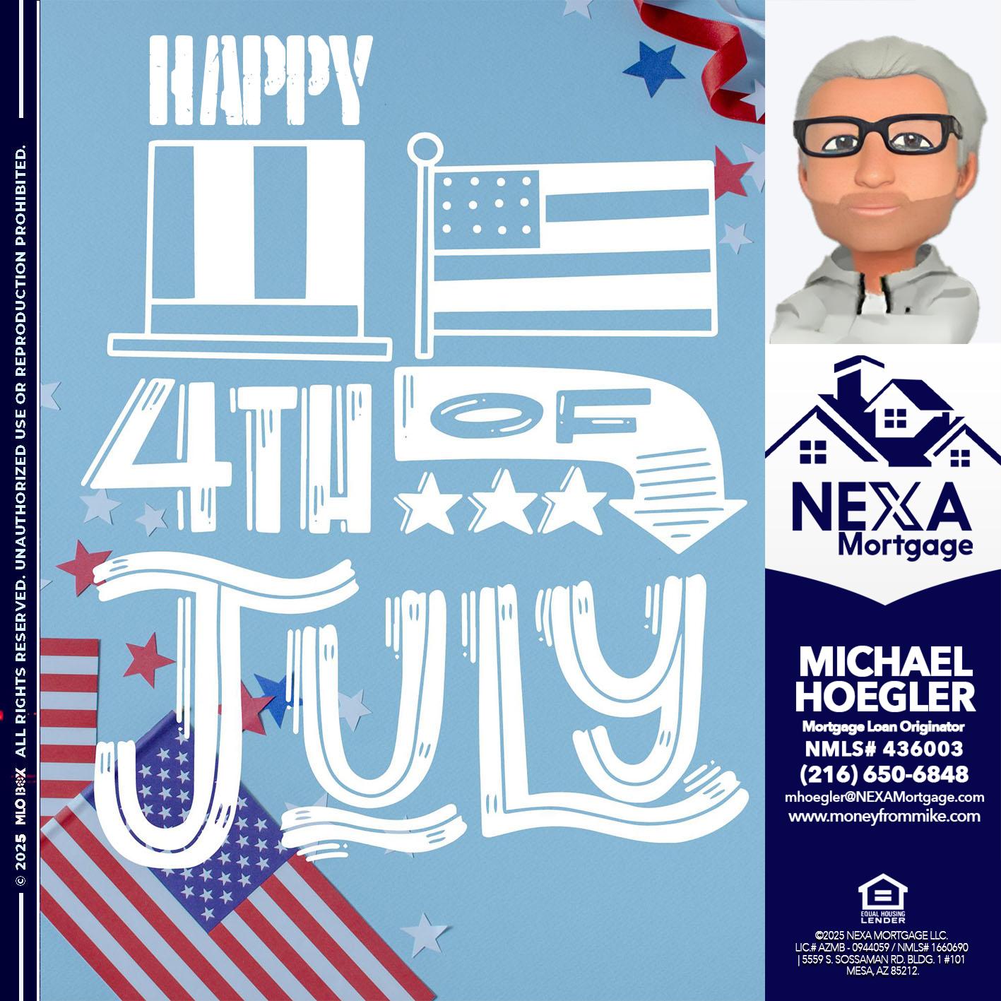 happy 4th of july - Michael Hoegler -Mortgage Advisor
