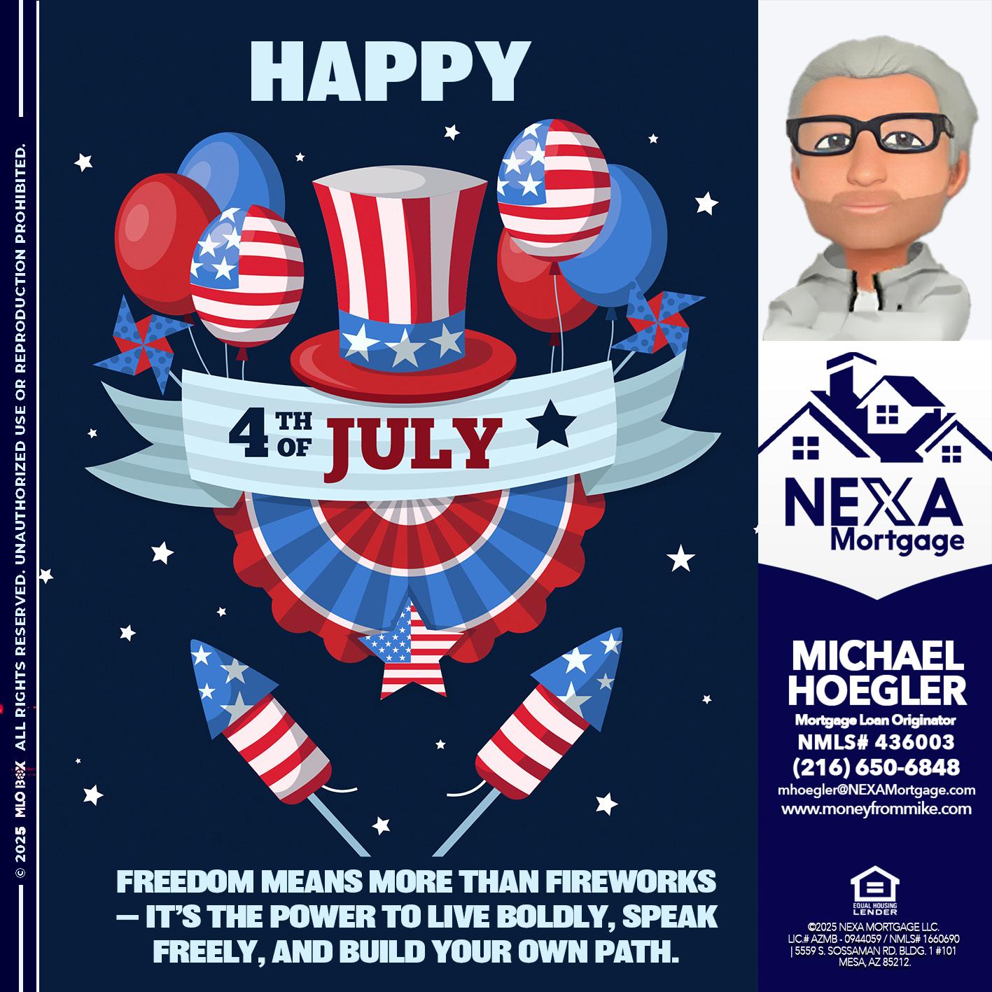 HAPPY 4TH OF JULY - Michael Hoegler -Mortgage Advisor