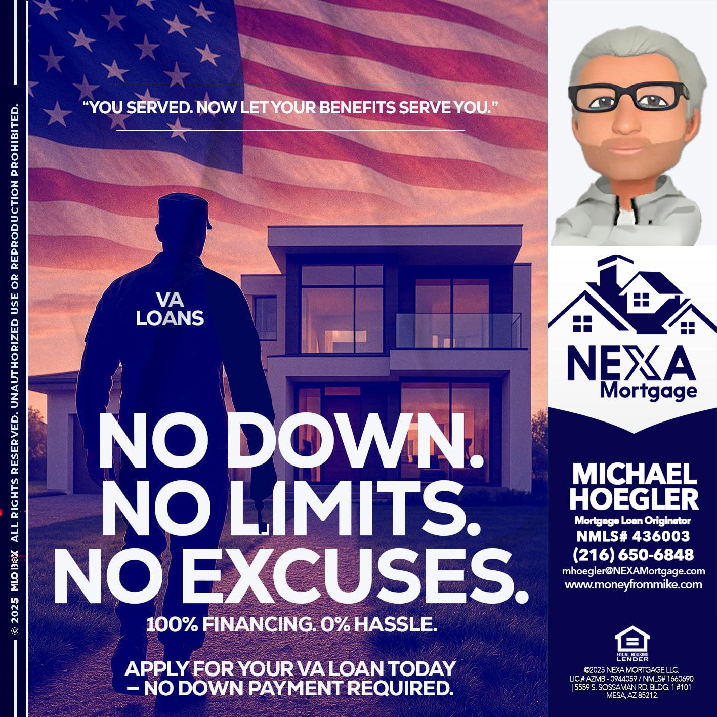 NO DOWN. NO LIMIT. - Michael Hoegler -Mortgage Advisor
