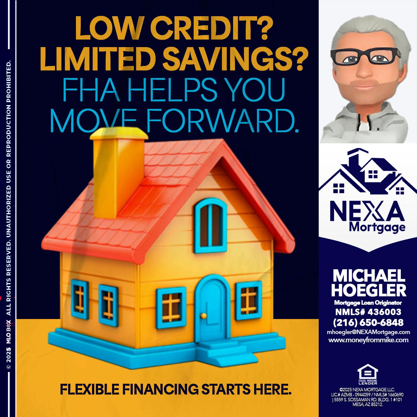 LOW CREDIT? - Michael Hoegler -Mortgage Advisor