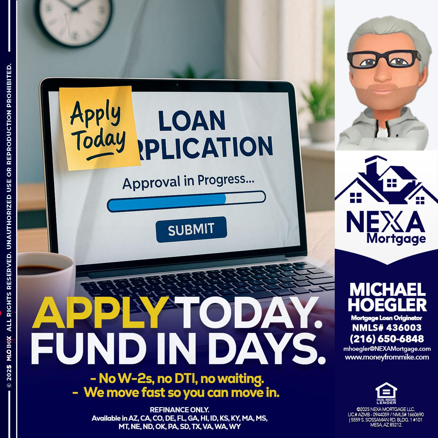 APPLY TODAY - Michael Hoegler -Mortgage Advisor