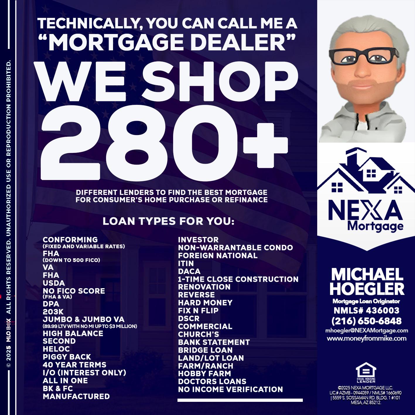 WE SHOP 280 + - Michael Hoegler -Mortgage Advisor WE SHOP 280 + - Michael Hoegler -Mortgage Advisor