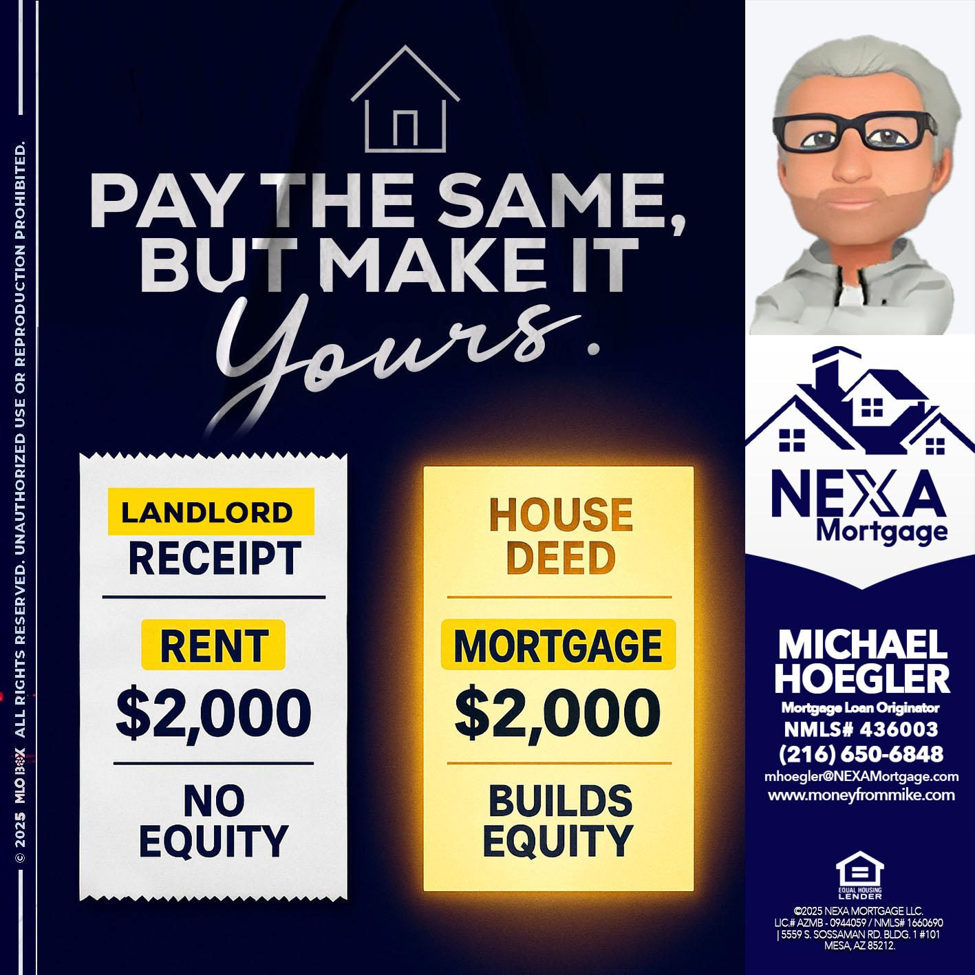 pay the same - Michael Hoegler -Mortgage Advisor pay the same - Michael Hoegler -Mortgage Advisor