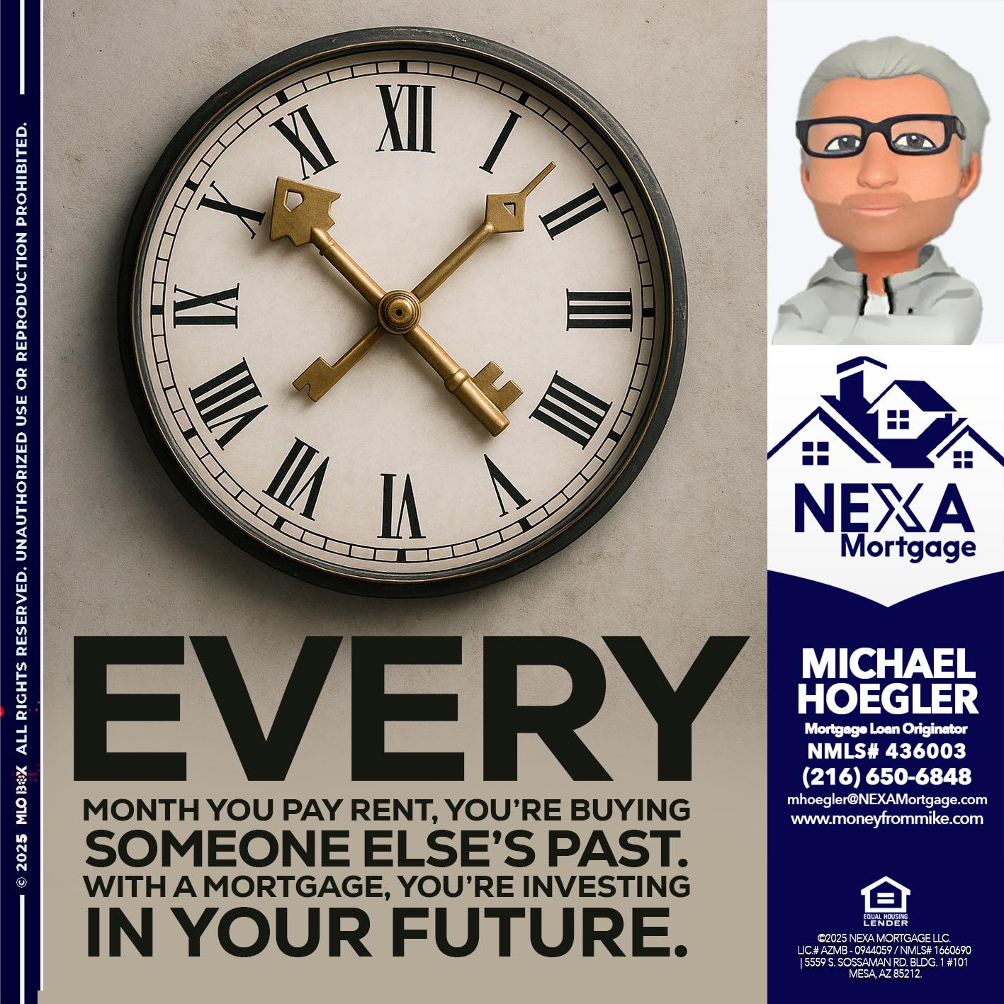 EVERY MONTH - Michael Hoegler -Mortgage Advisor EVERY MONTH - Michael Hoegler -Mortgage Advisor