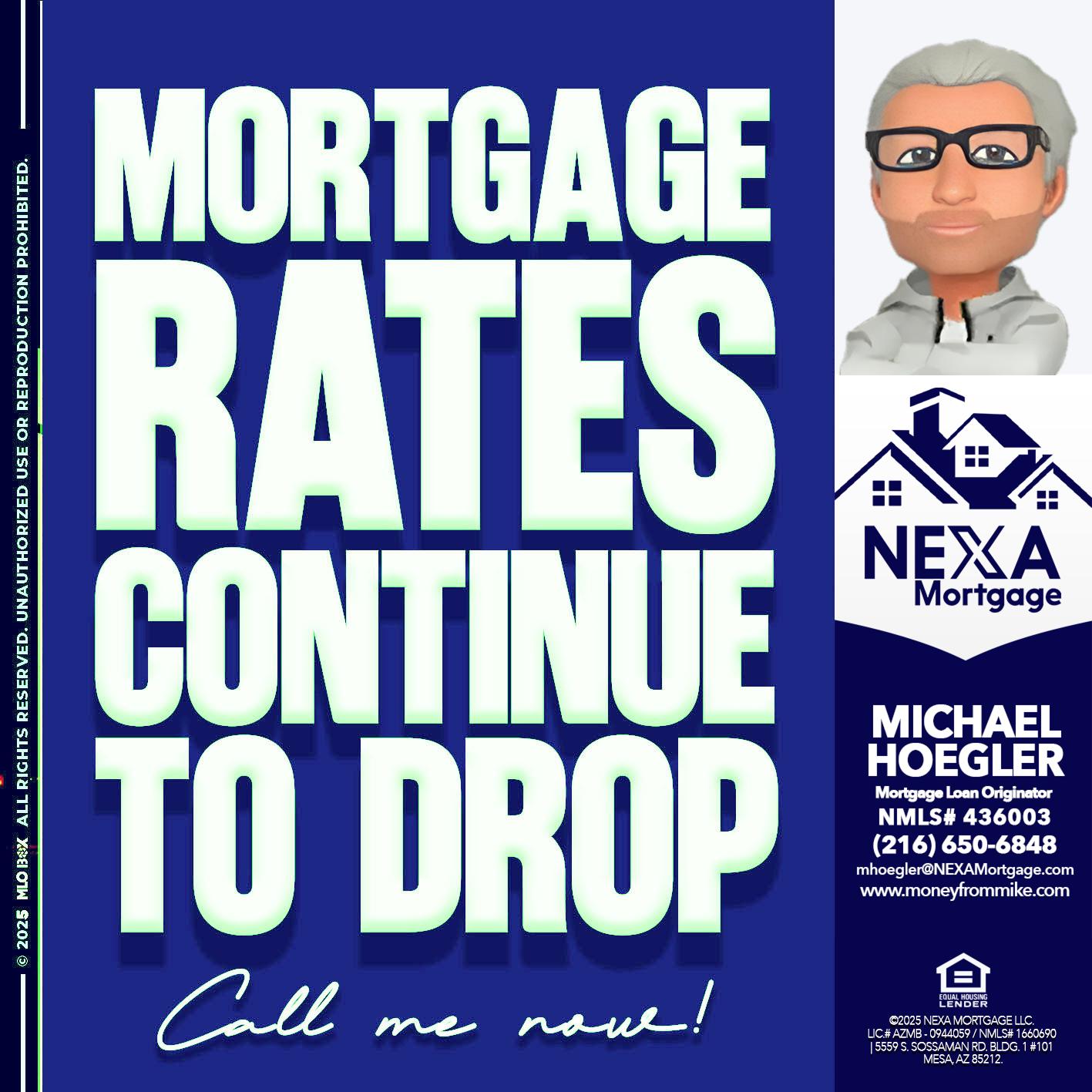 MORTGAGE RATES - Michael Hoegler -Mortgage Advisor MORTGAGE RATES - Michael Hoegler -Mortgage Advisor