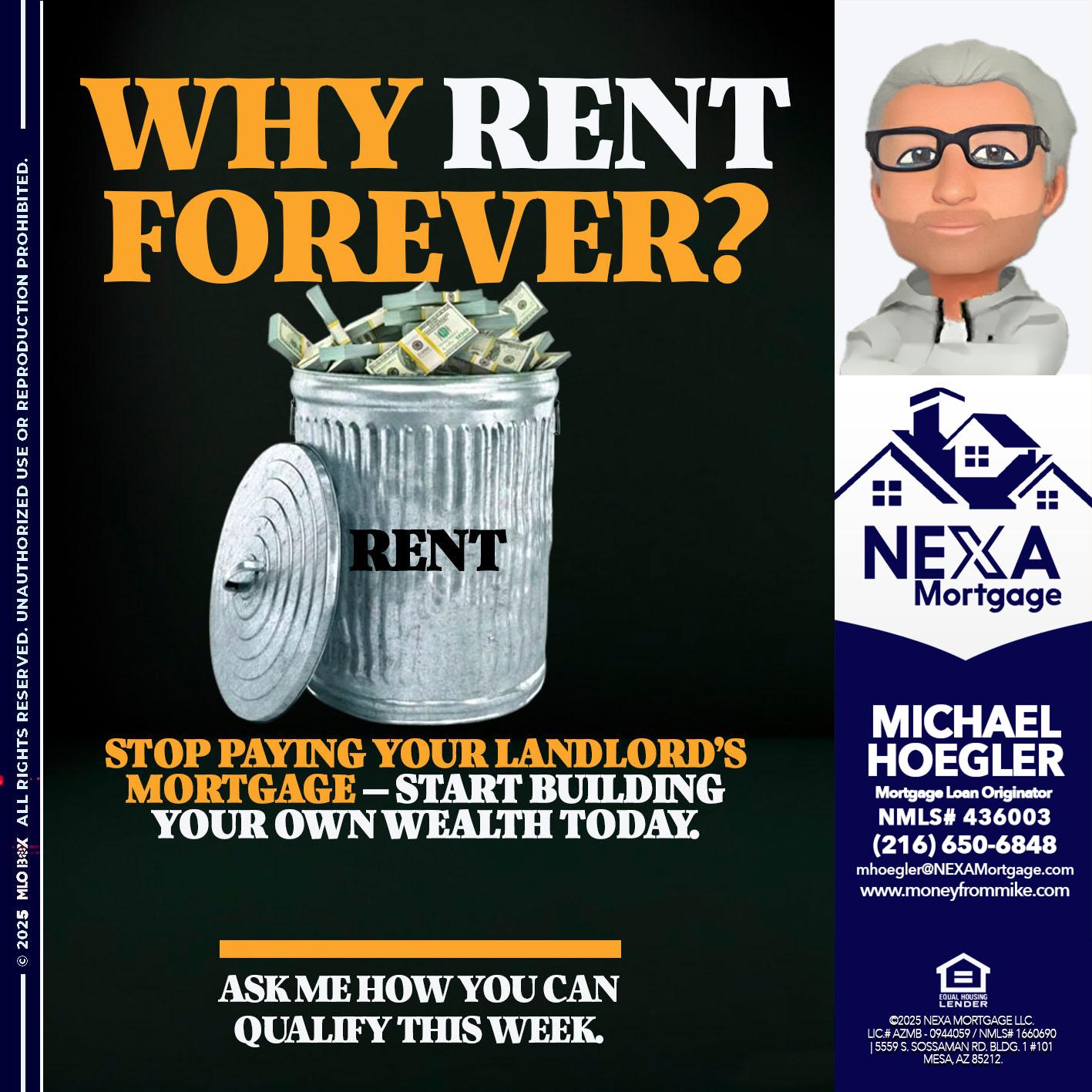 why rent? - Michael Hoegler -Mortgage Advisor why rent? - Michael Hoegler -Mortgage Advisor