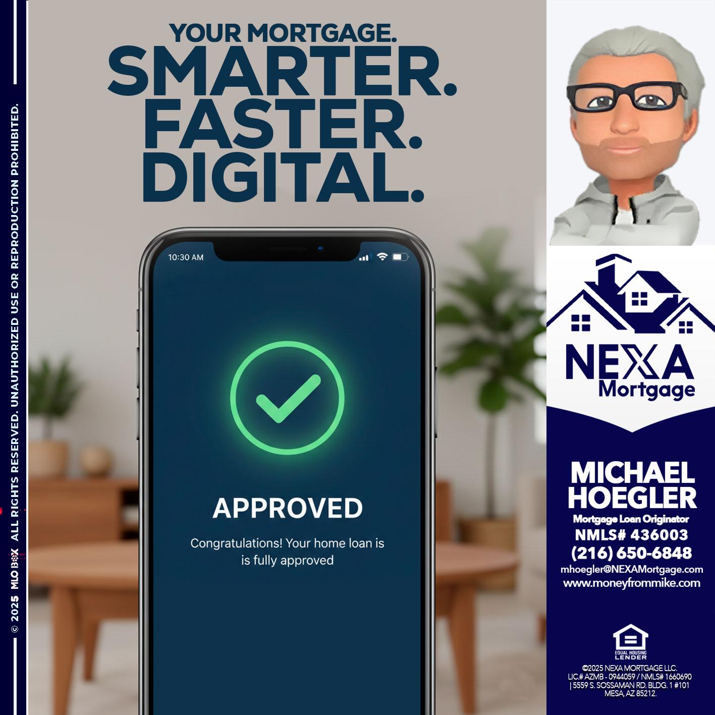 smarter faster digital - Michael Hoegler -Mortgage Advisor smarter faster digital - Michael Hoegler -Mortgage Advisor
