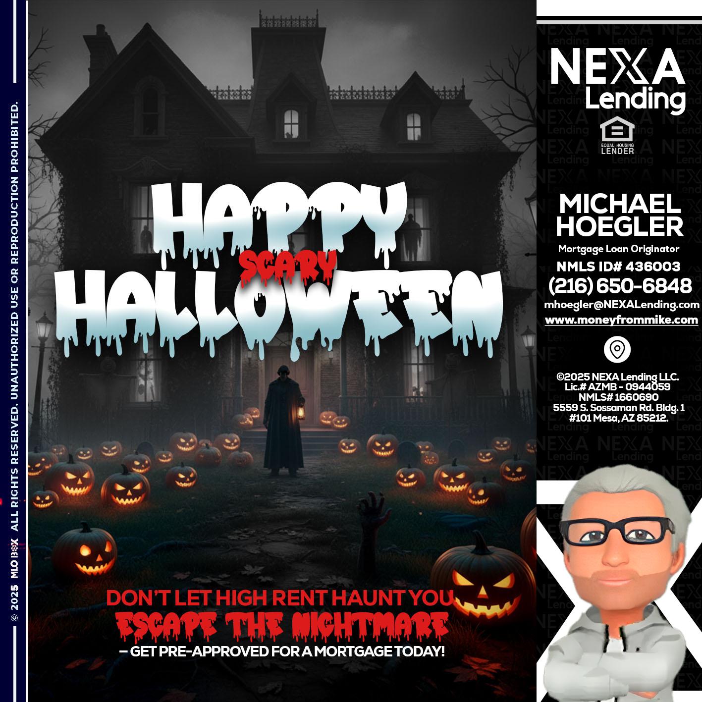 HAPPY HALLOWEEN - Michael Hoegler -Mortgage Advisor