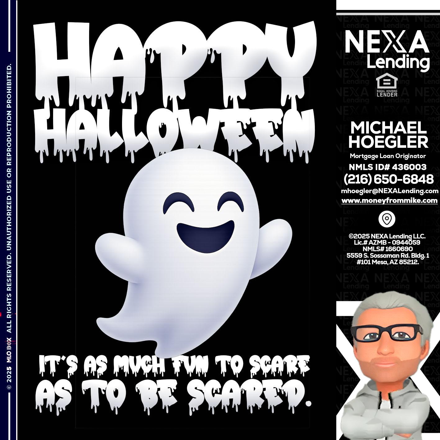 HAPPY HALLOWEEN - Michael Hoegler -Mortgage Advisor