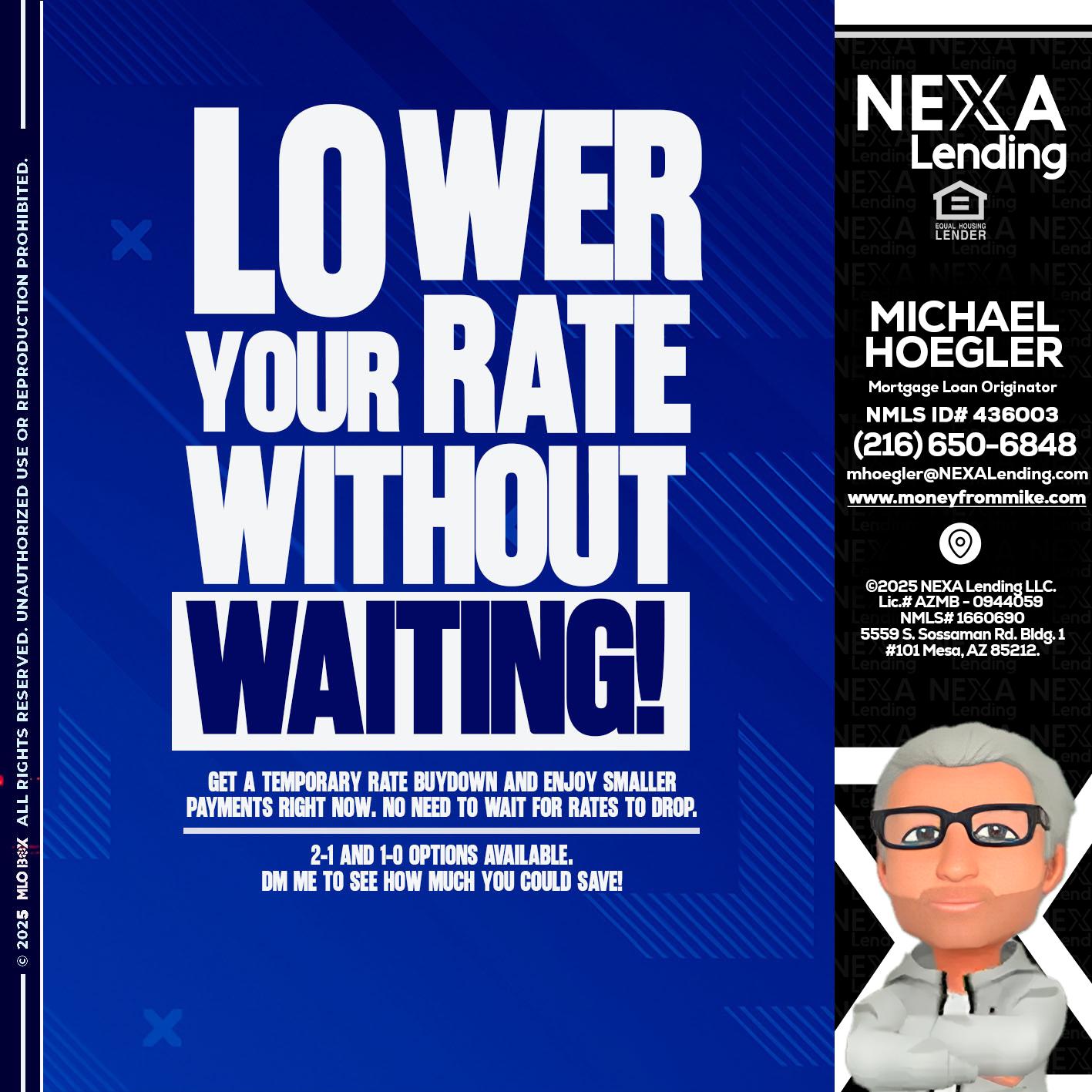 LOWER RATES - Michael Hoegler -Mortgage Advisor