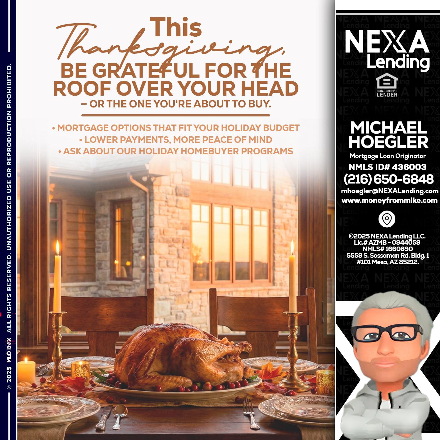 THIS THANKSGIVING - Michael Hoegler -Mortgage Advisor