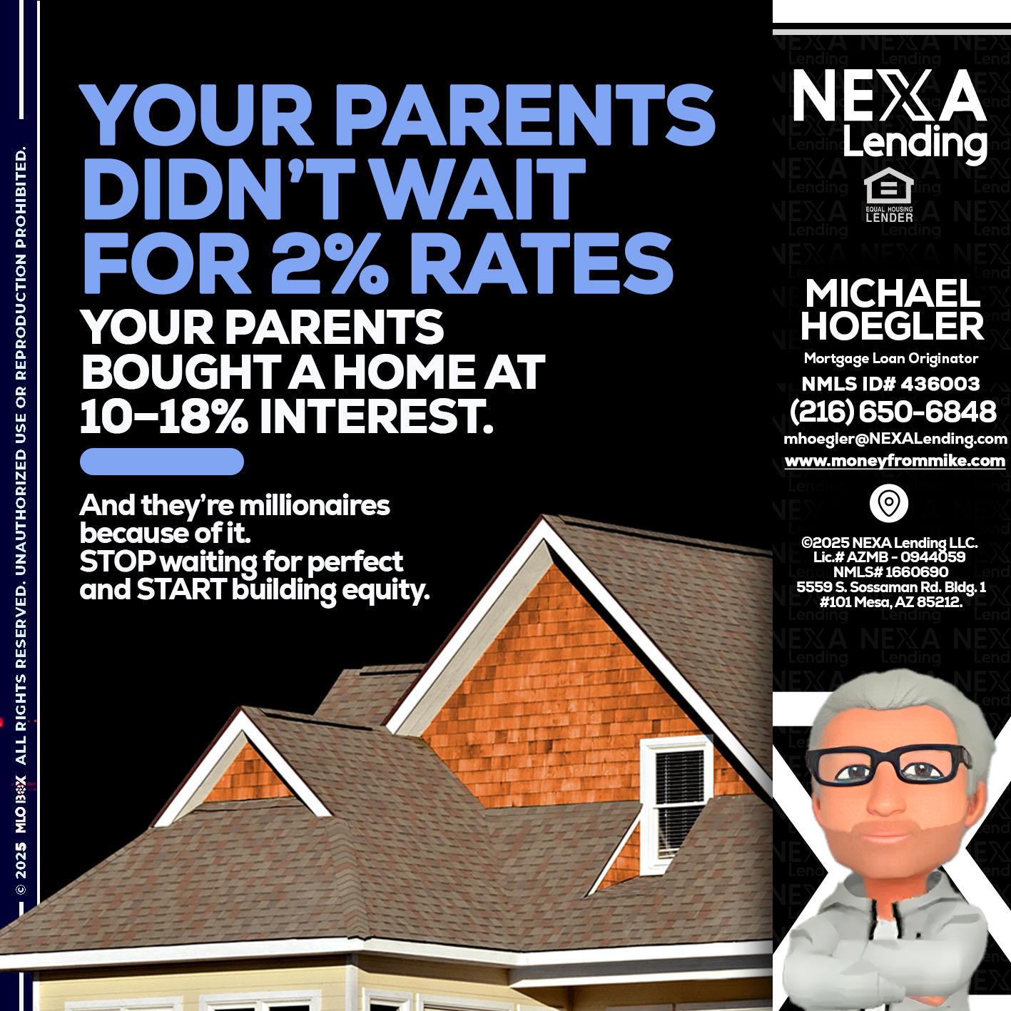 YOUR PARENTS - Michael Hoegler -Mortgage Advisor