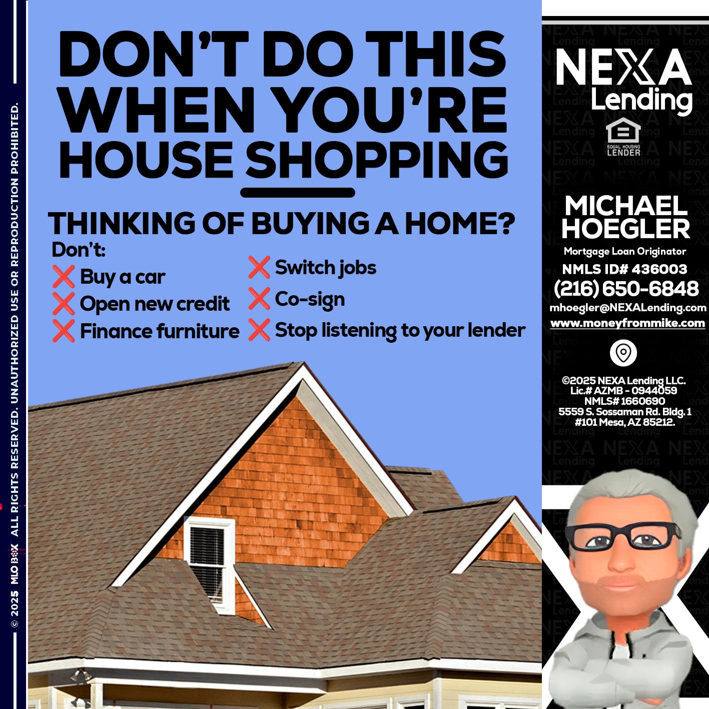 DONT DO THIS - Michael Hoegler -Mortgage Advisor
