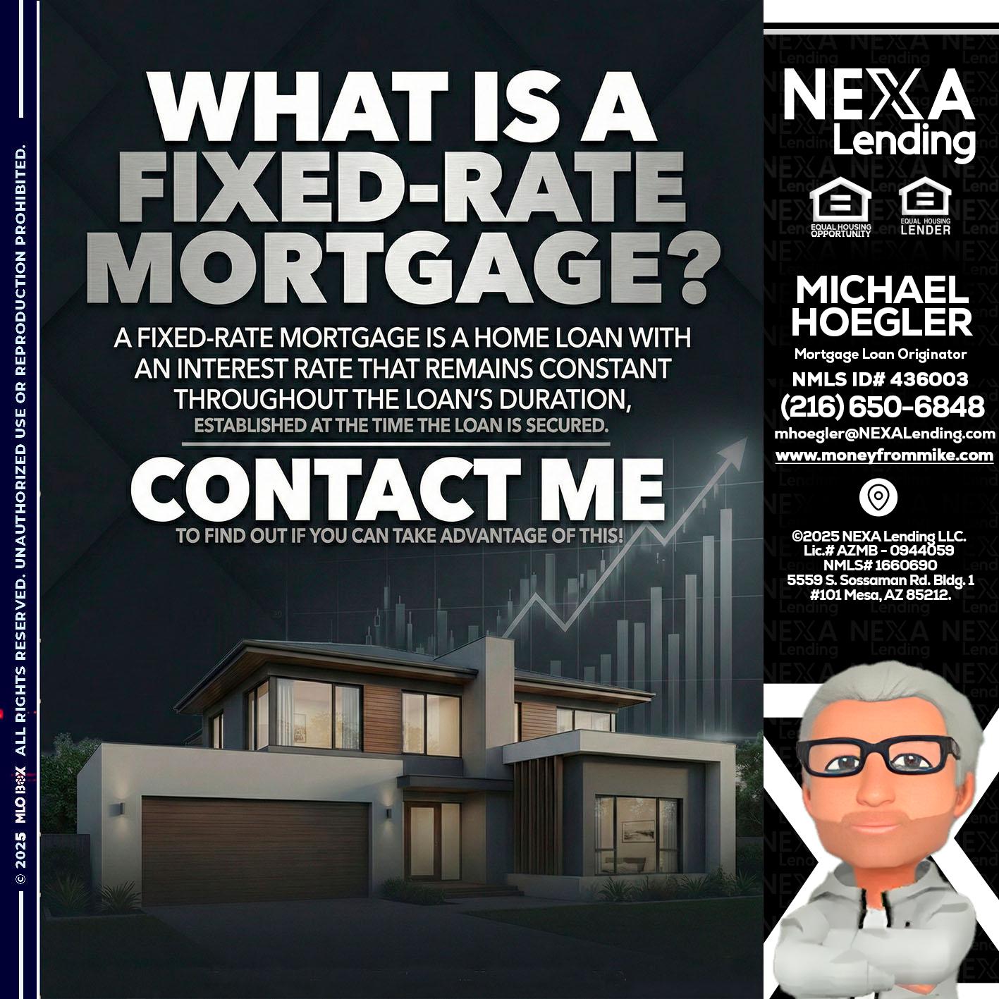 WHAT IS A - Michael Hoegler -Mortgage Advisor