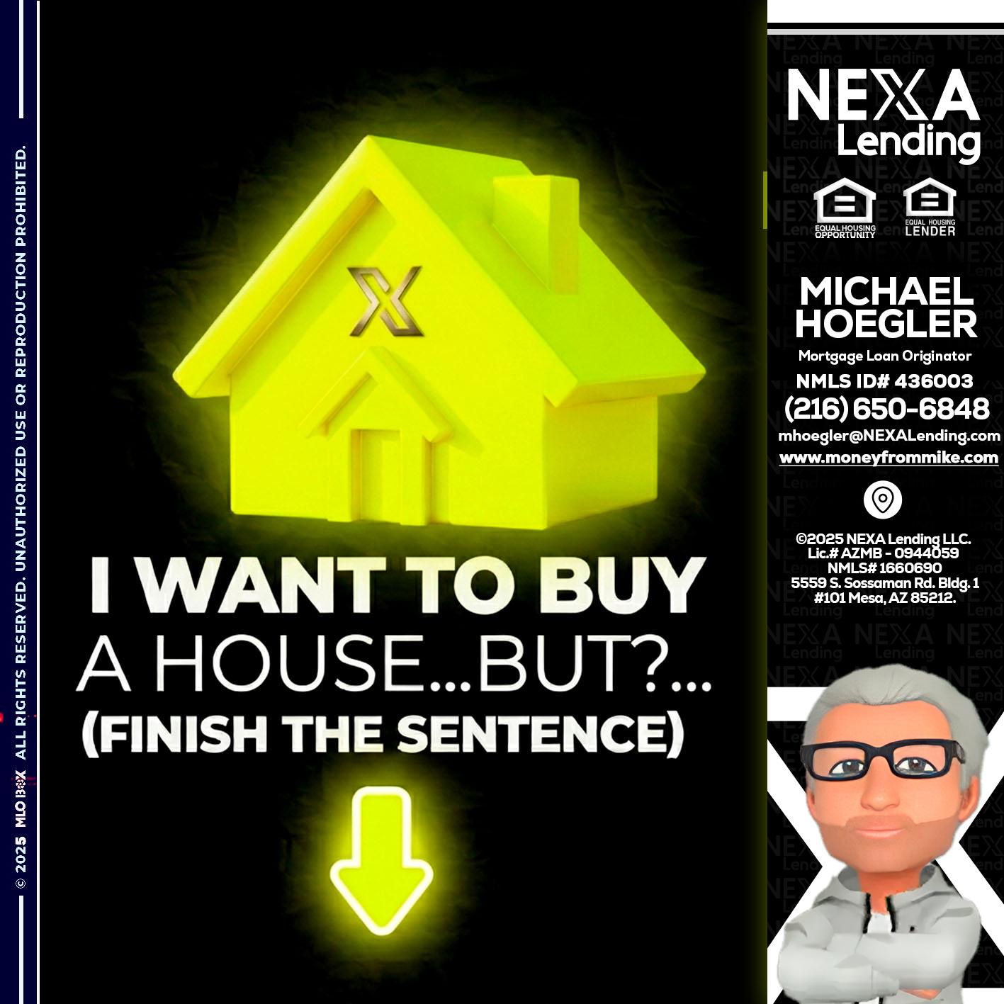 i want to buy - Michael Hoegler -Mortgage Advisor