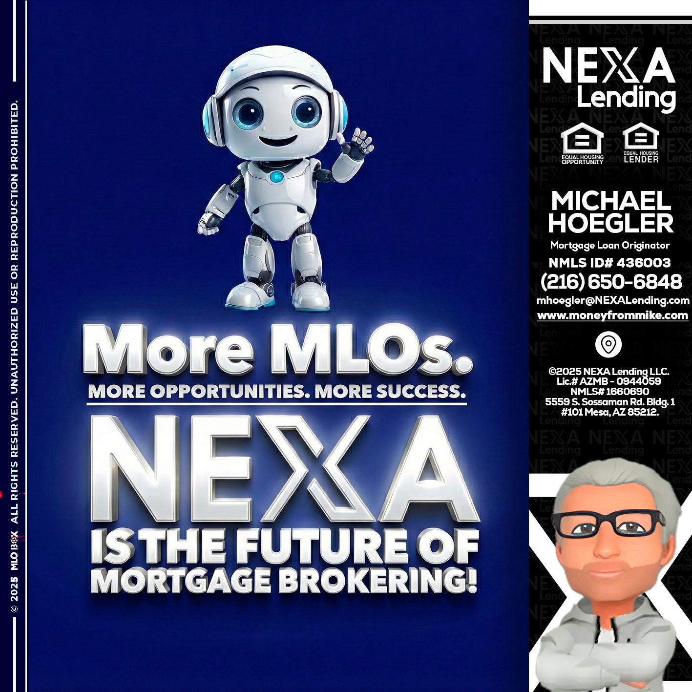 MORE MLOs - Michael Hoegler -Mortgage Advisor