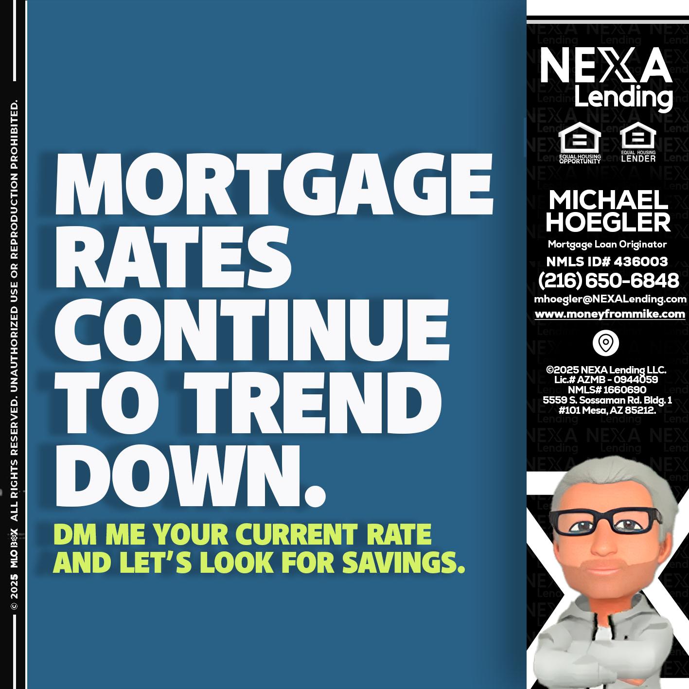 MORTGAGE RATES - Michael Hoegler -Mortgage Advisor