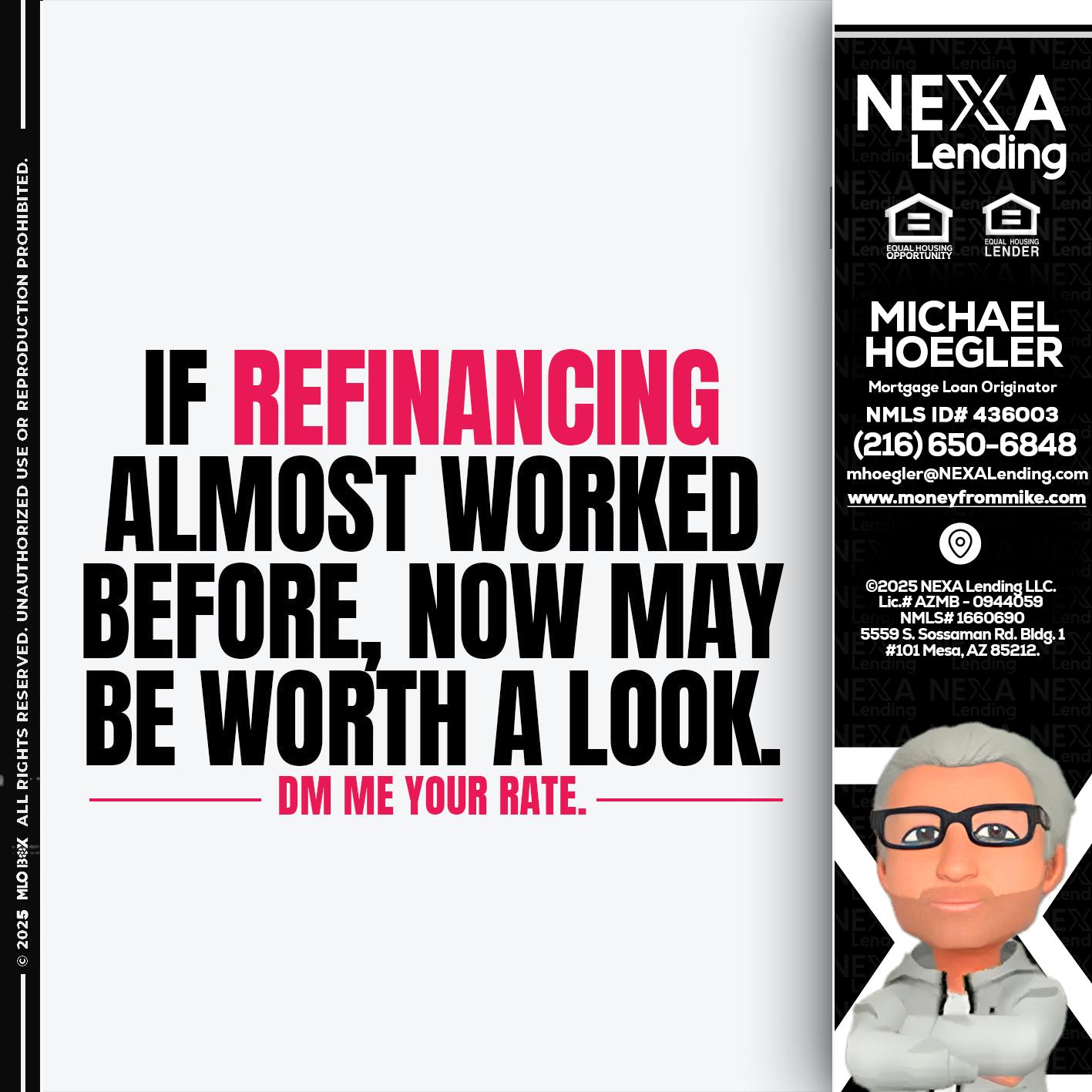if refinancing - Michael Hoegler -Mortgage Advisor