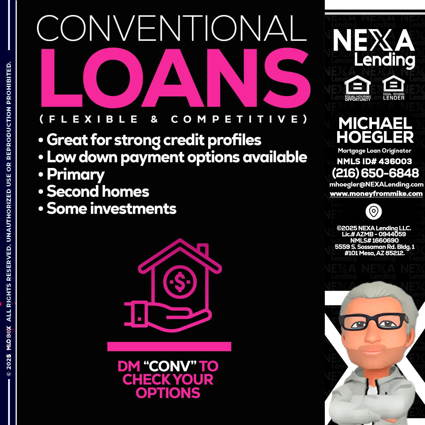 CONVENTIONAL LOANS - Michael Hoegler -Mortgage Advisor