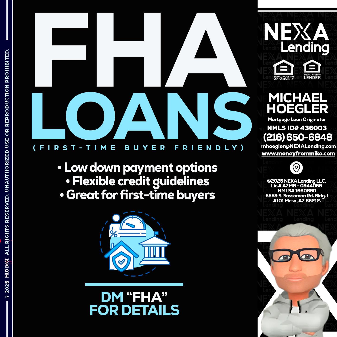 FHA LOANS - Michael Hoegler -Mortgage Advisor