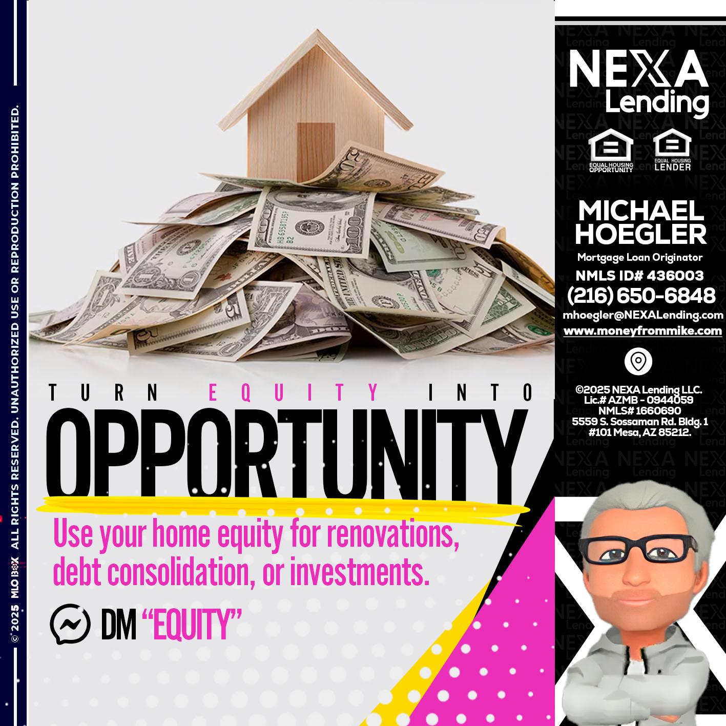 opportunity - Michael Hoegler -Mortgage Advisor