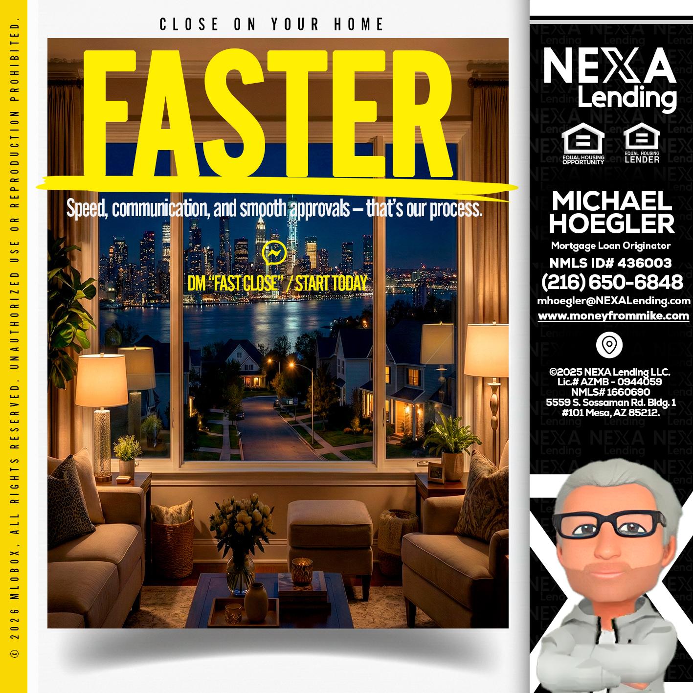 FASTER - Michael Hoegler -Mortgage Advisor