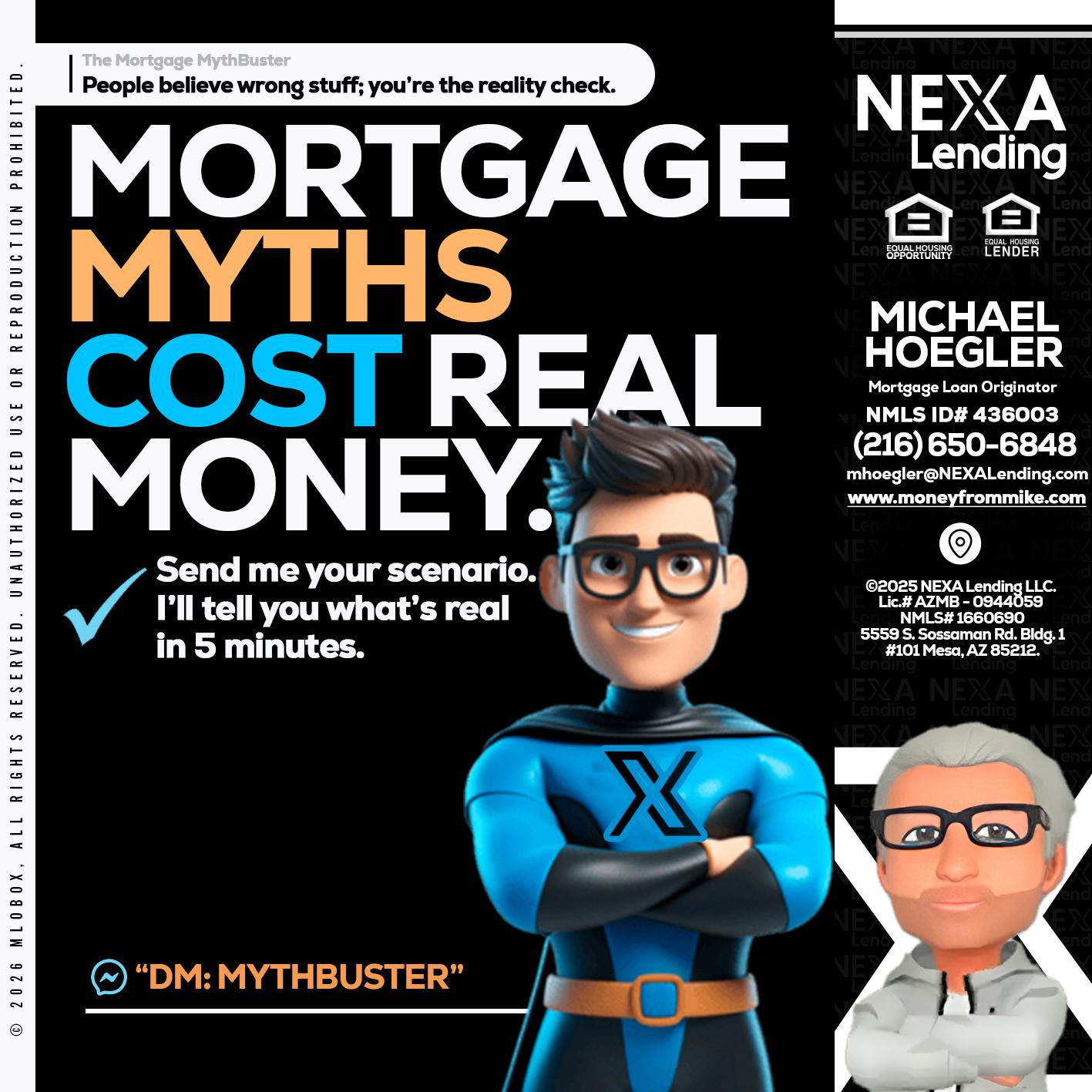 MORTGAGE MYTHS - Michael Hoegler -Mortgage Advisor