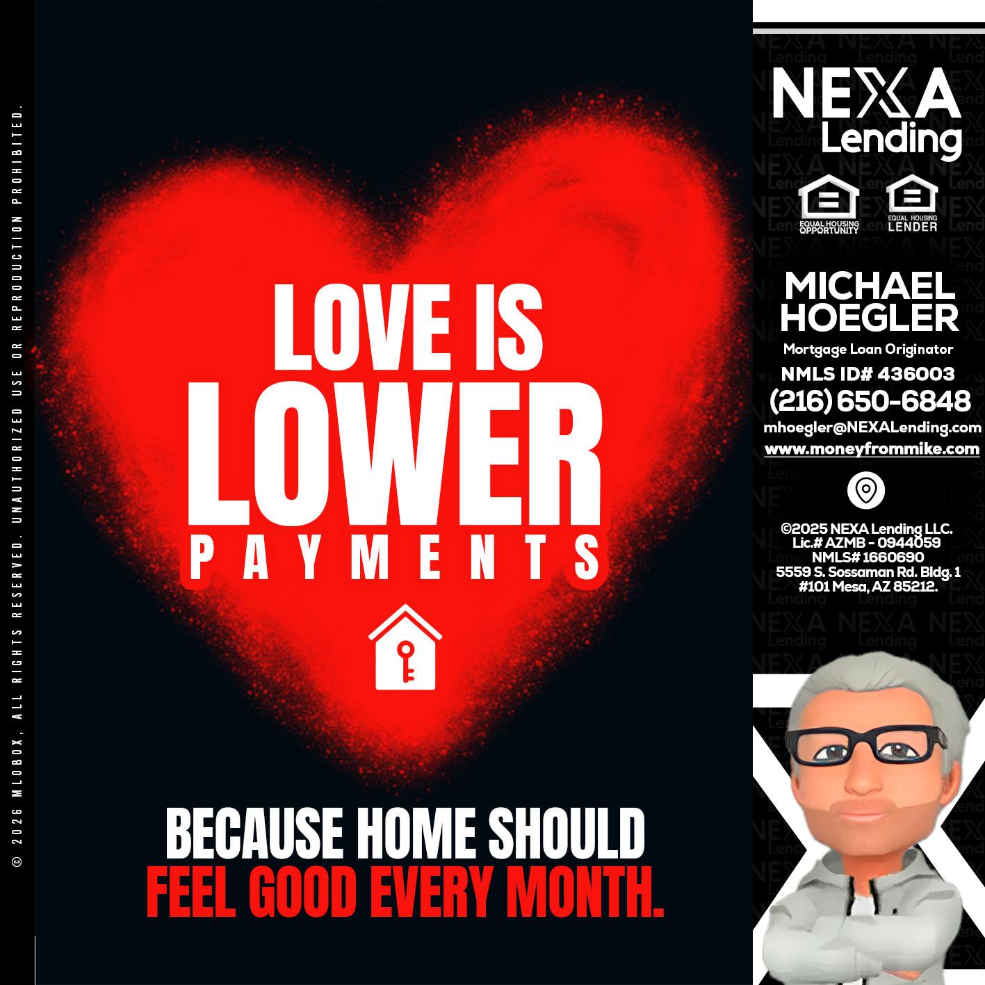 LOVE IS LOWER - Michael Hoegler -Mortgage Advisor