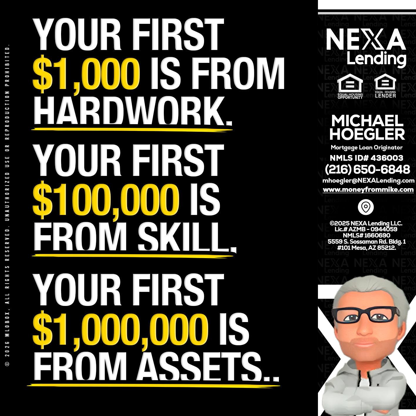 YOUR FIRST $1000 - Michael Hoegler -Mortgage Advisor