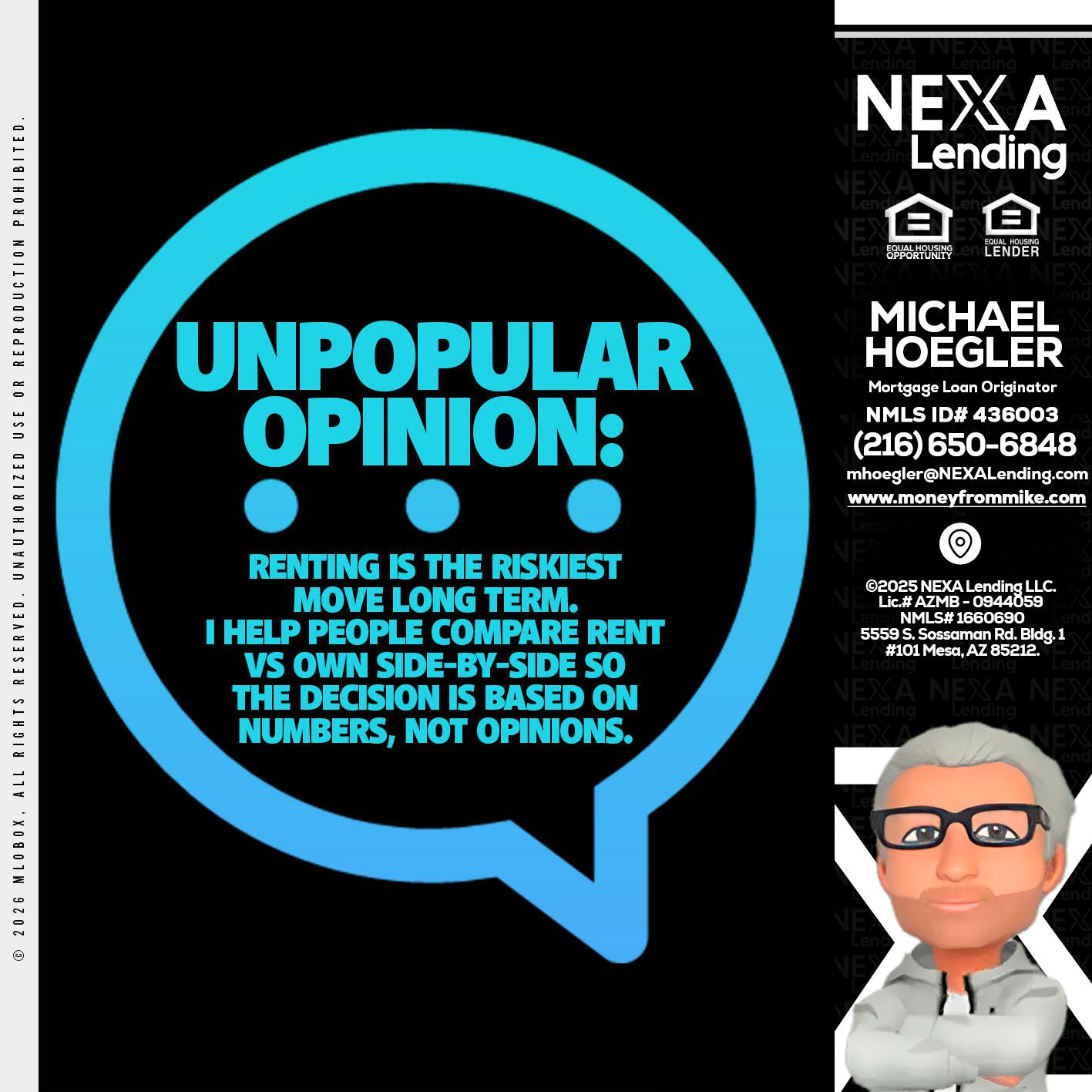 unpopular opinion - Michael Hoegler -Mortgage Advisor