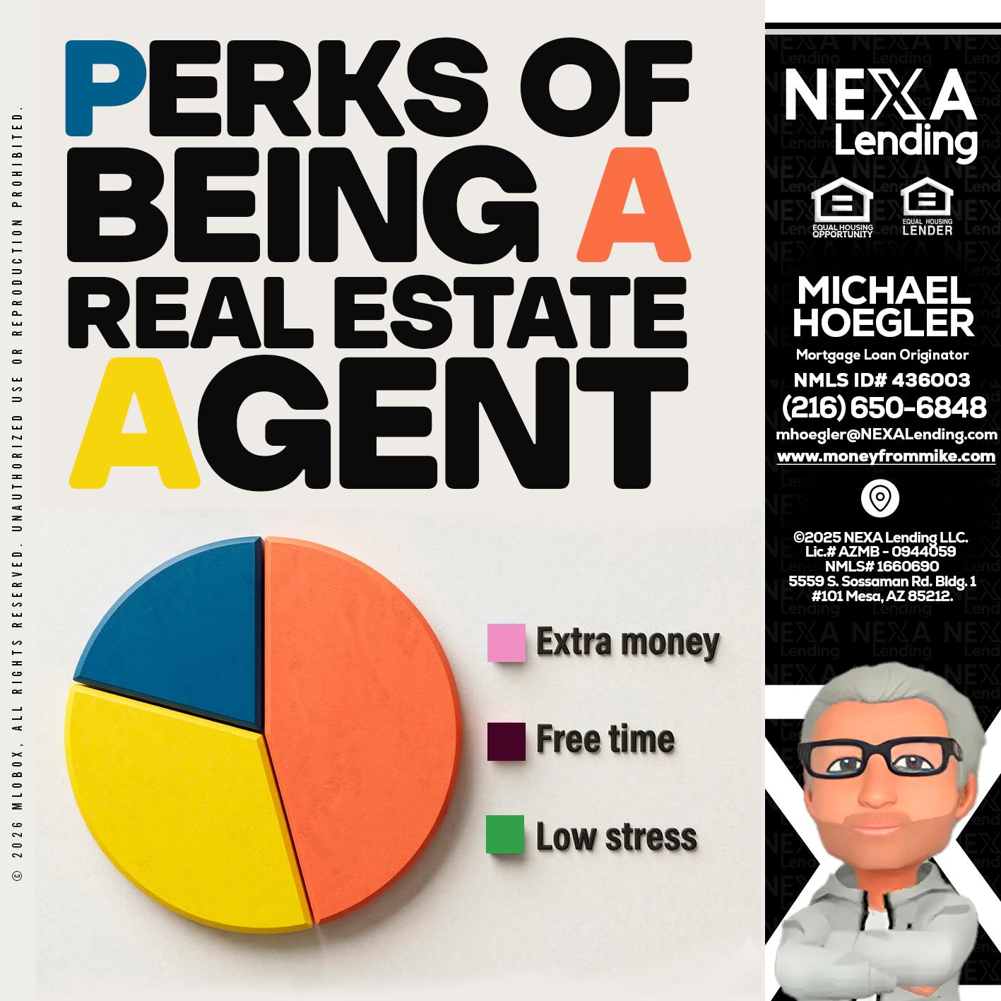 PERKS OF BEING - Michael Hoegler -Mortgage Advisor