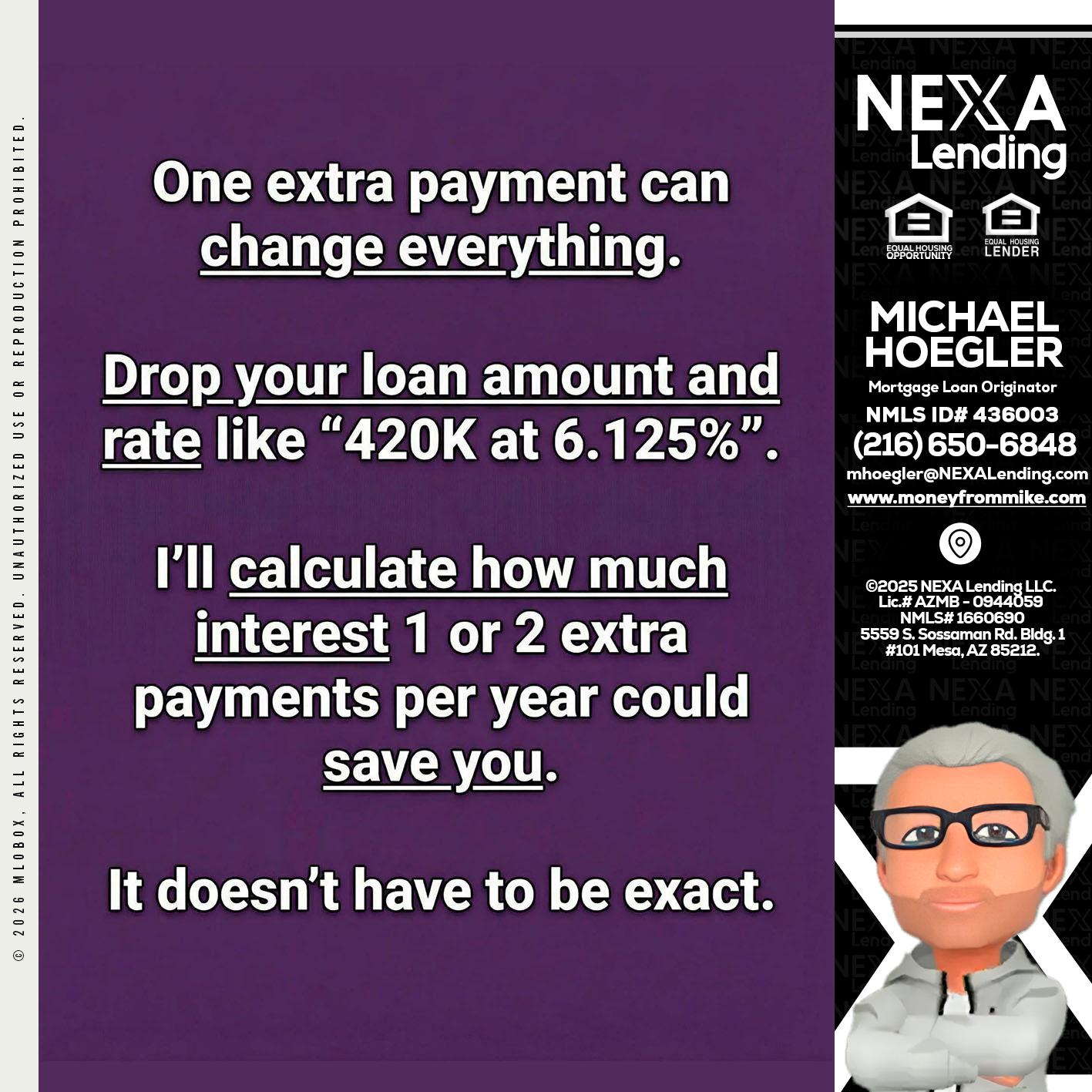 ONE EXTRA - Michael Hoegler -Mortgage Advisor