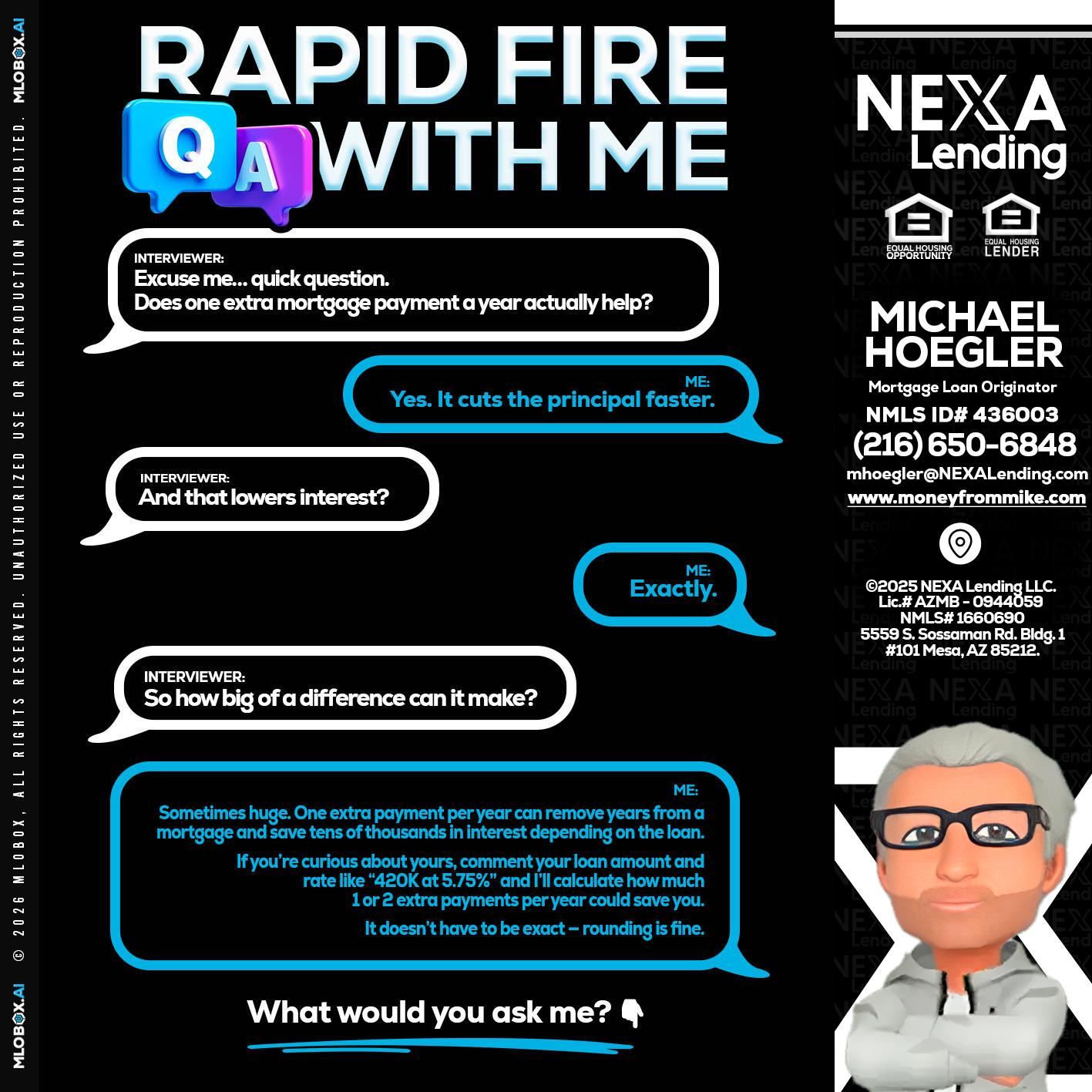 RAPID Q&A - Michael Hoegler -Mortgage Advisor