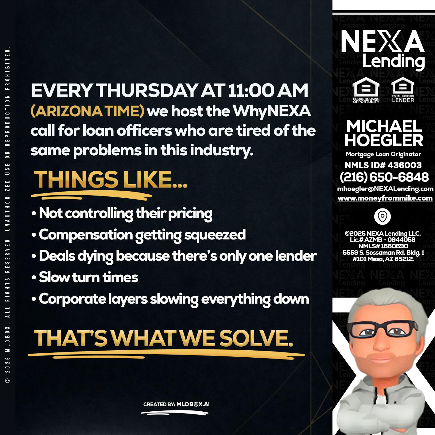 every Thursday - Michael Hoegler -Mortgage Advisor