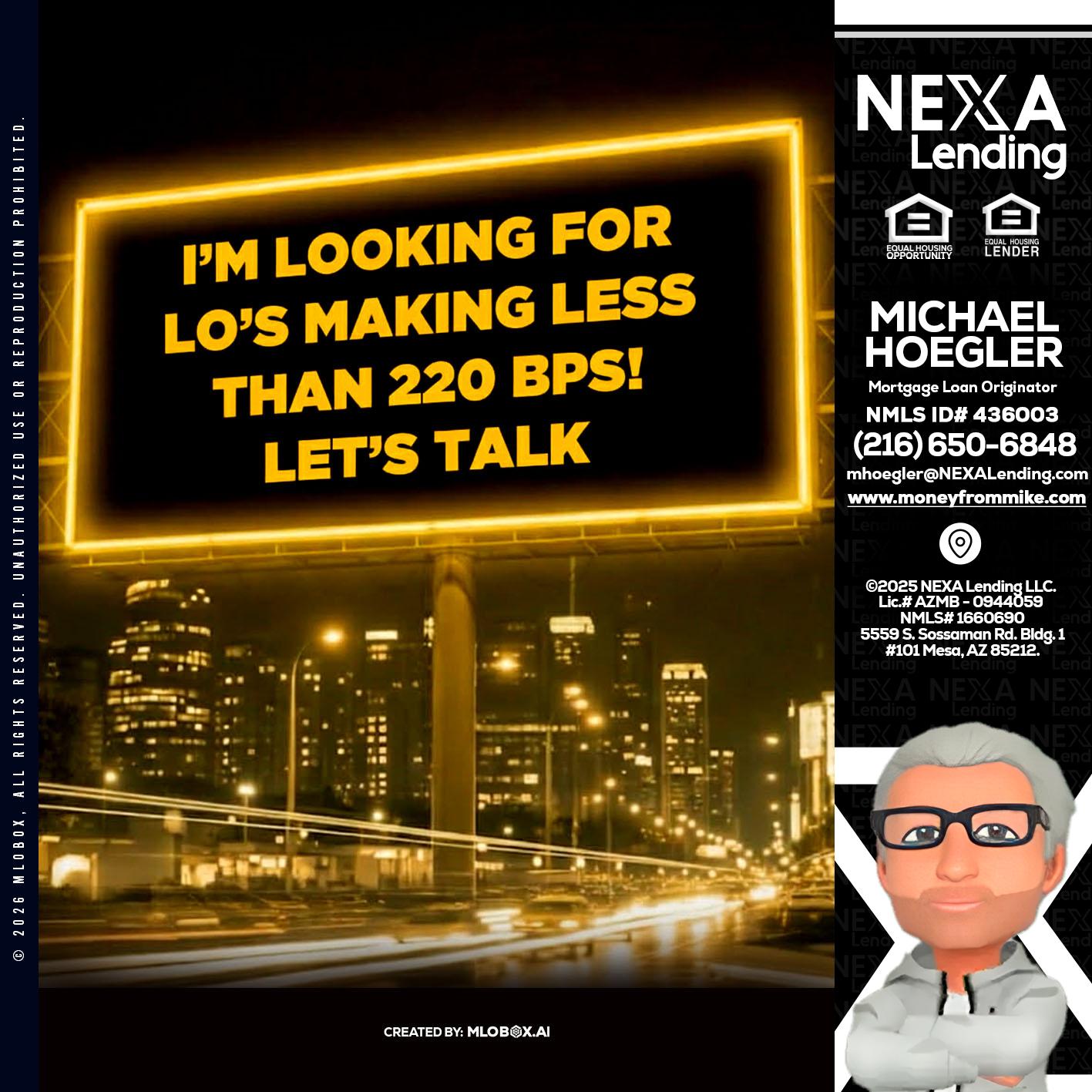 Looking for MLOs - Michael Hoegler -Mortgage Advisor