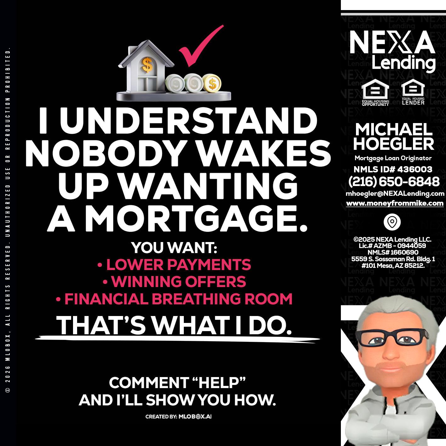 I UNDERSTAND - Michael Hoegler -Mortgage Advisor
