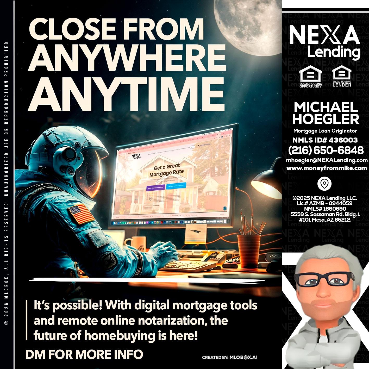 CLOSE FROM - Michael Hoegler -Mortgage Advisor