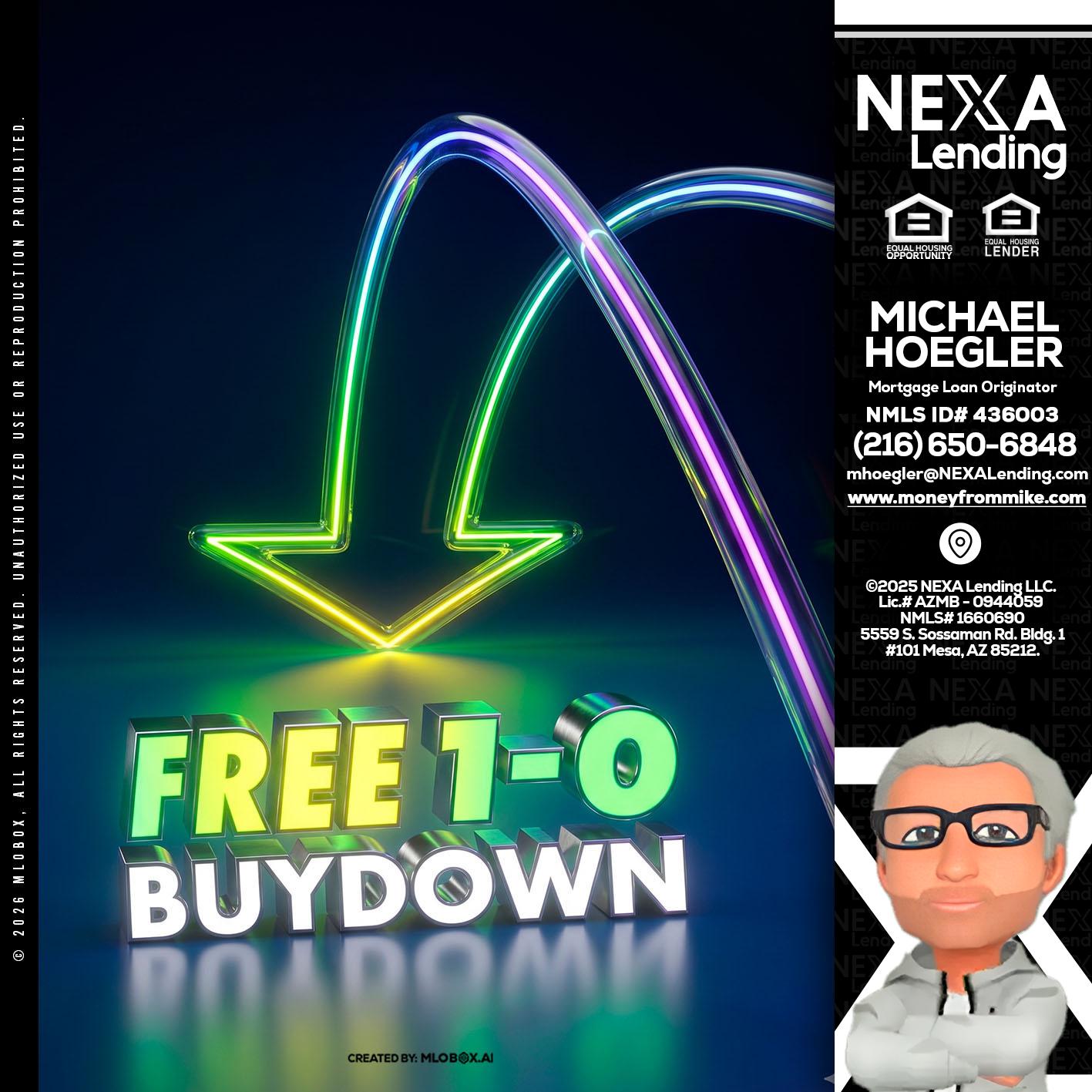 FREE 1-0 BUYDOWN - Michael Hoegler -Mortgage Advisor