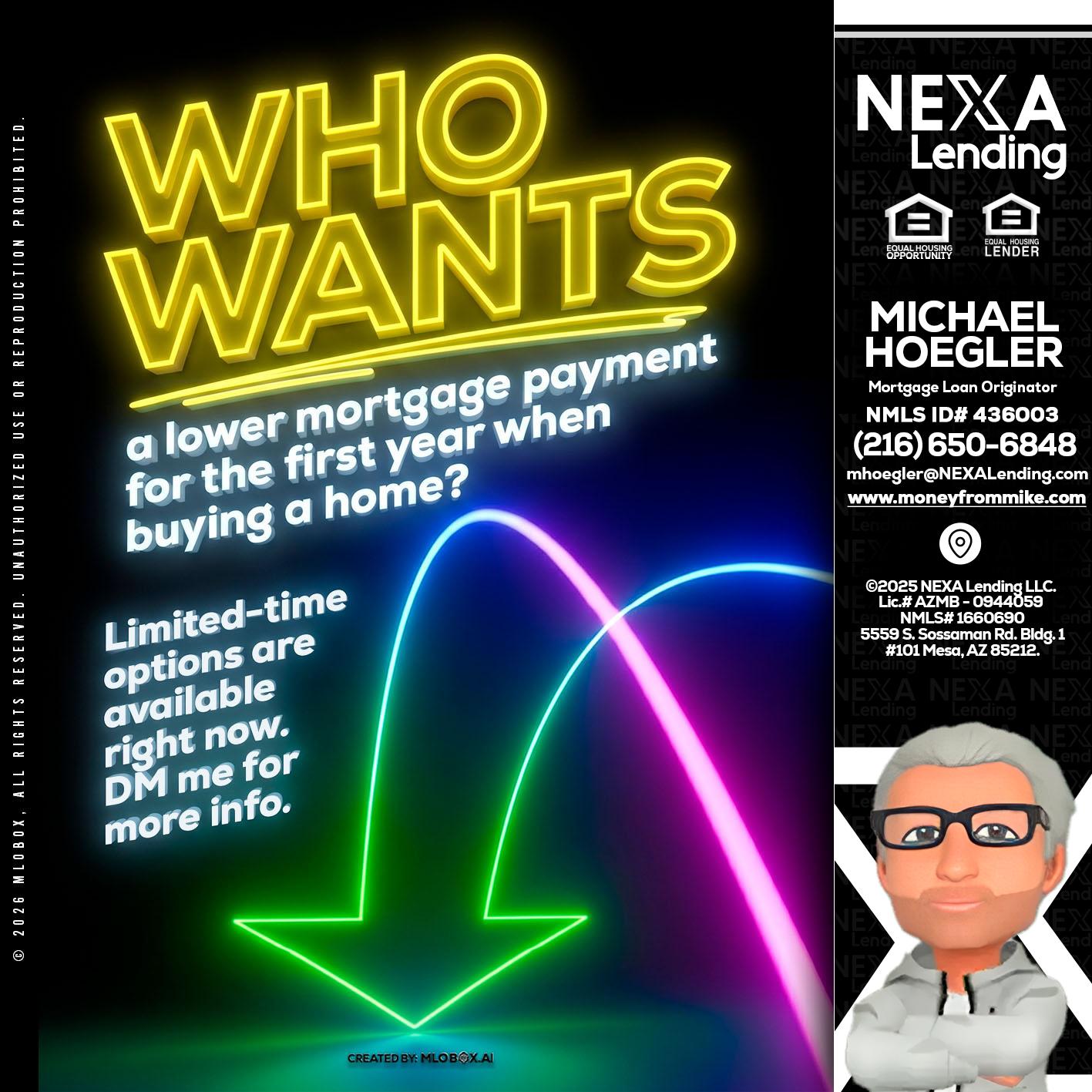 WHO WANTS - Michael Hoegler -Mortgage Advisor