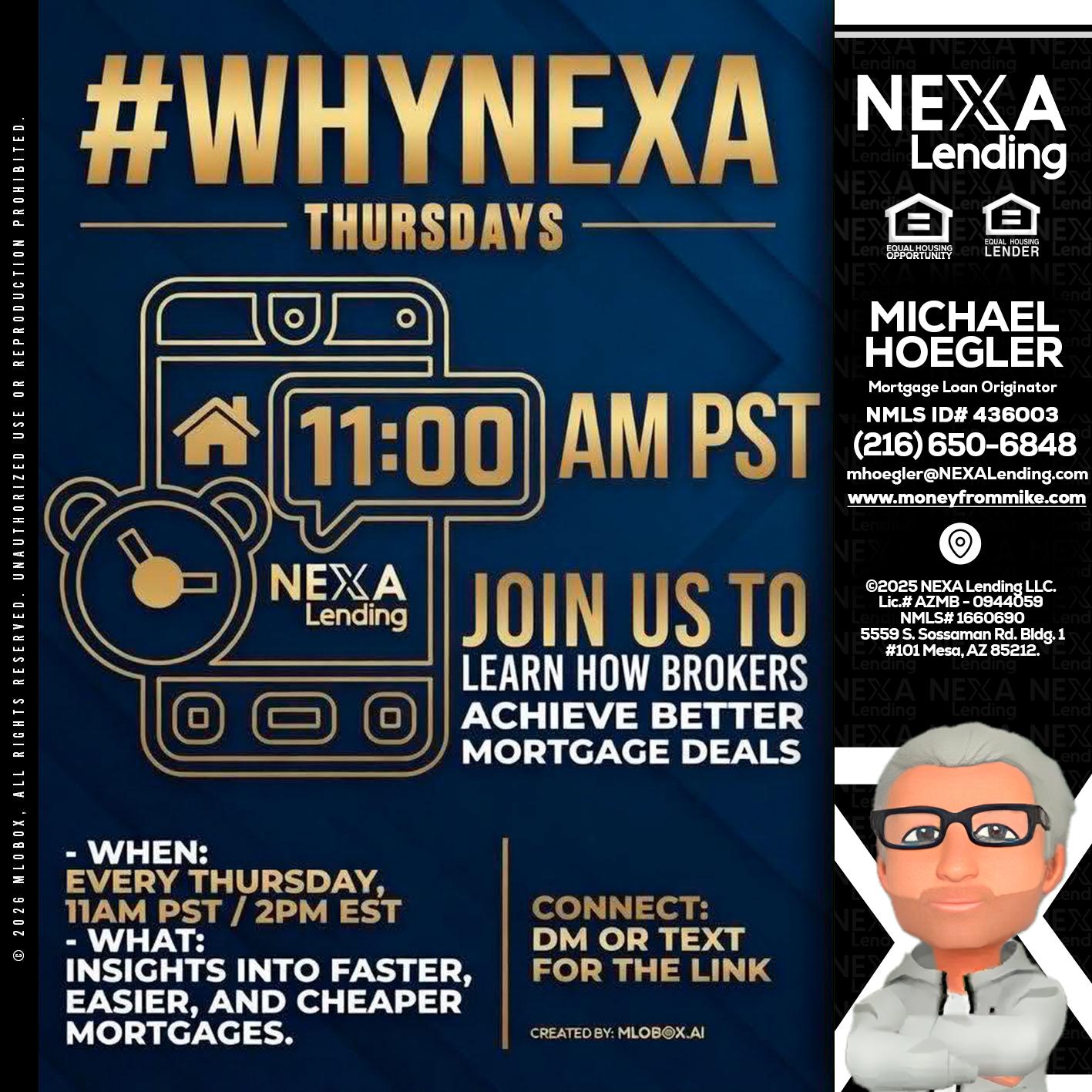 WHY NEXA THURDAYS - Michael Hoegler -Mortgage Advisor