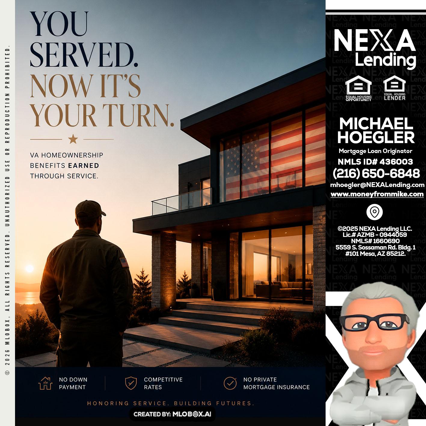 YOU SERVED - Michael Hoegler -Mortgage Advisor