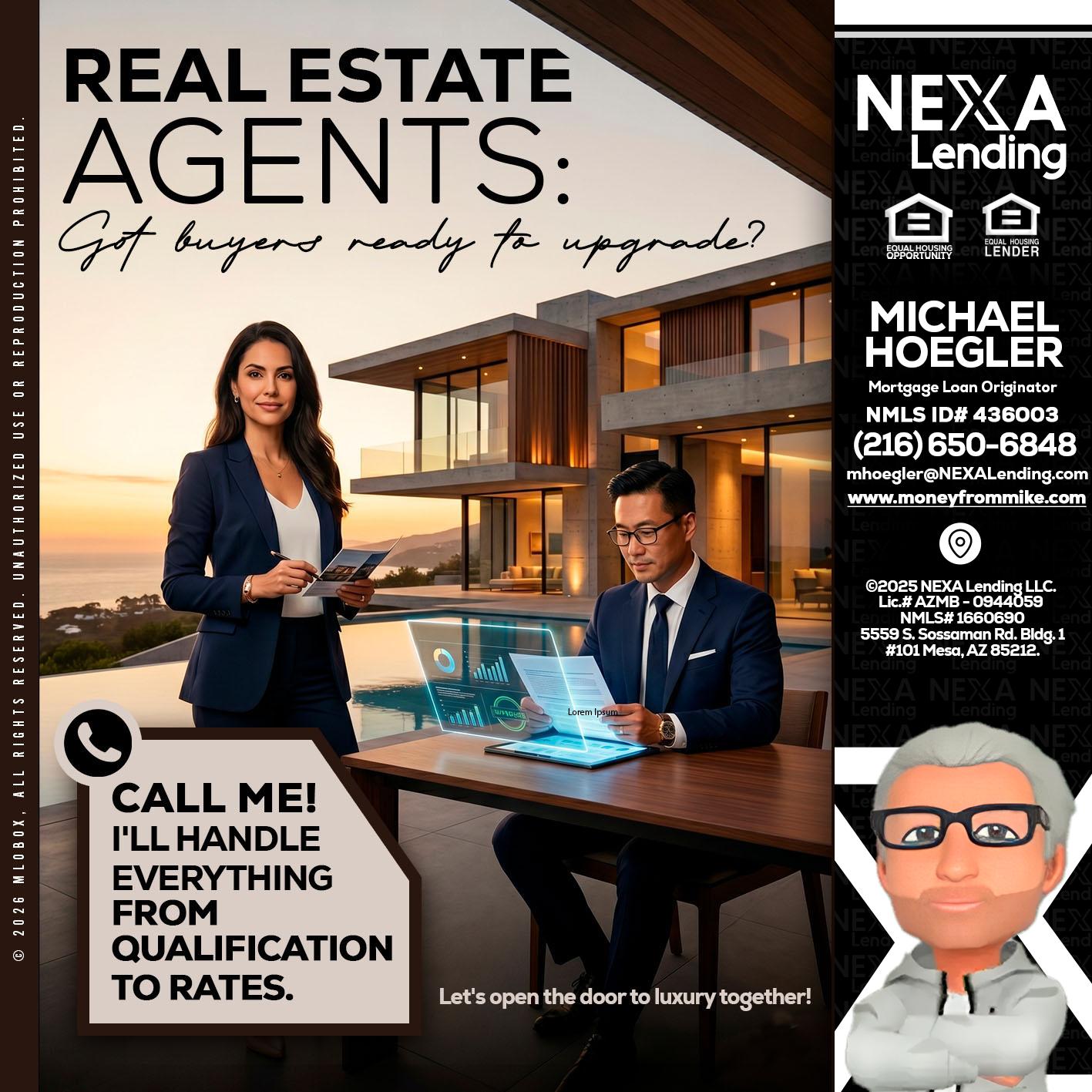 REAL ESTATE AGENTS - Michael Hoegler -Mortgage Advisor