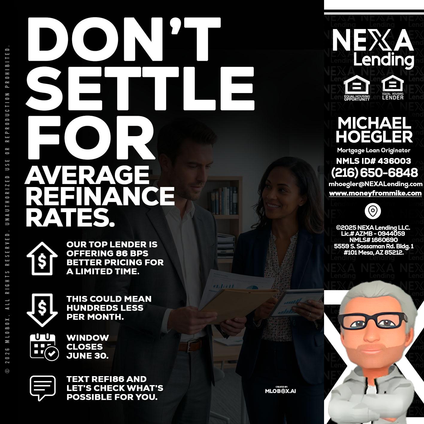 dont settle - Michael Hoegler -Mortgage Advisor
