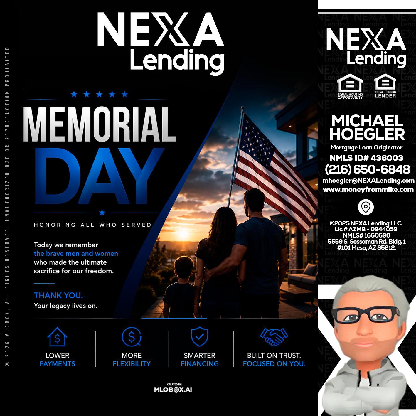 MEMORIAL DAY - Michael Hoegler -Mortgage Advisor