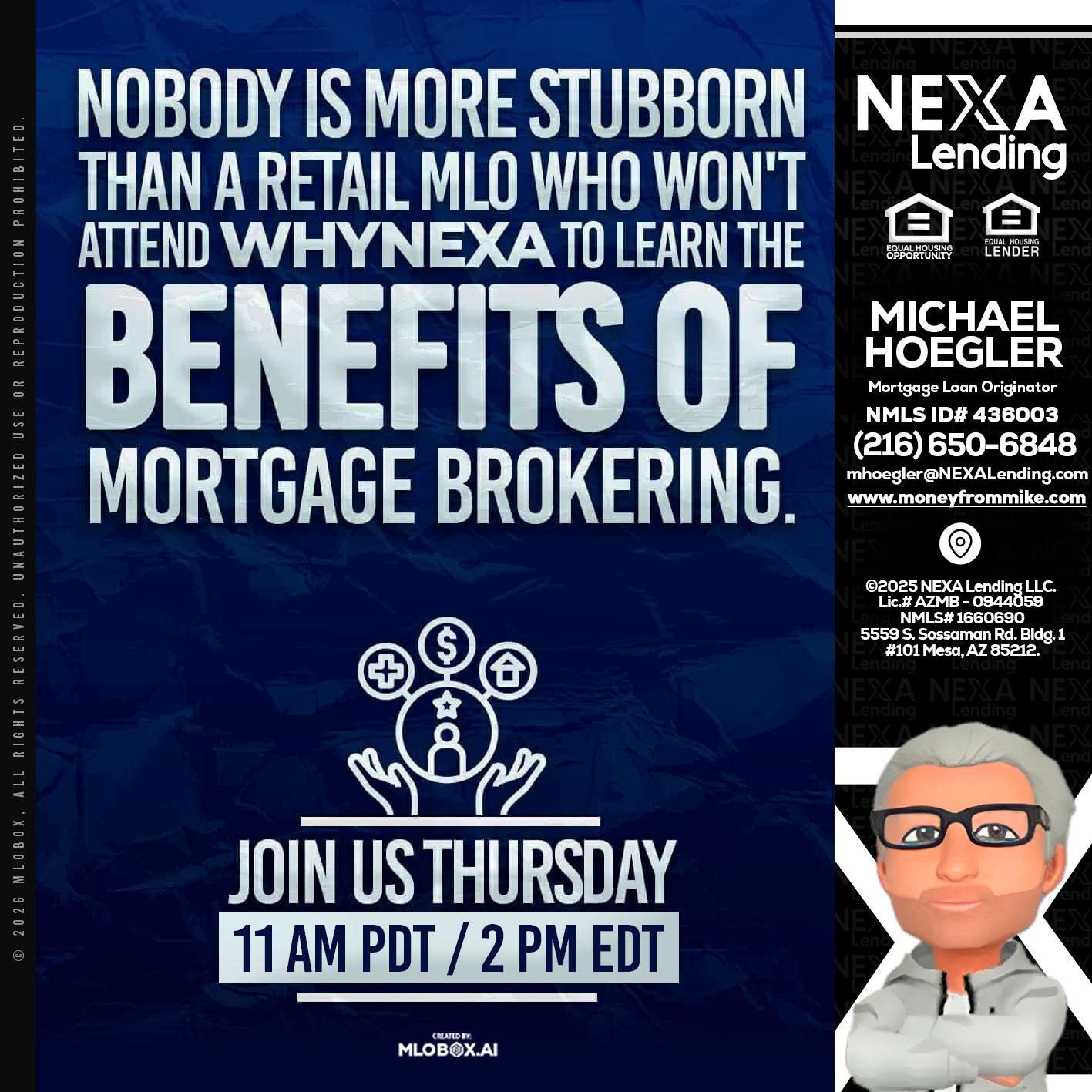 WHY NEXA - Michael Hoegler -Mortgage Advisor