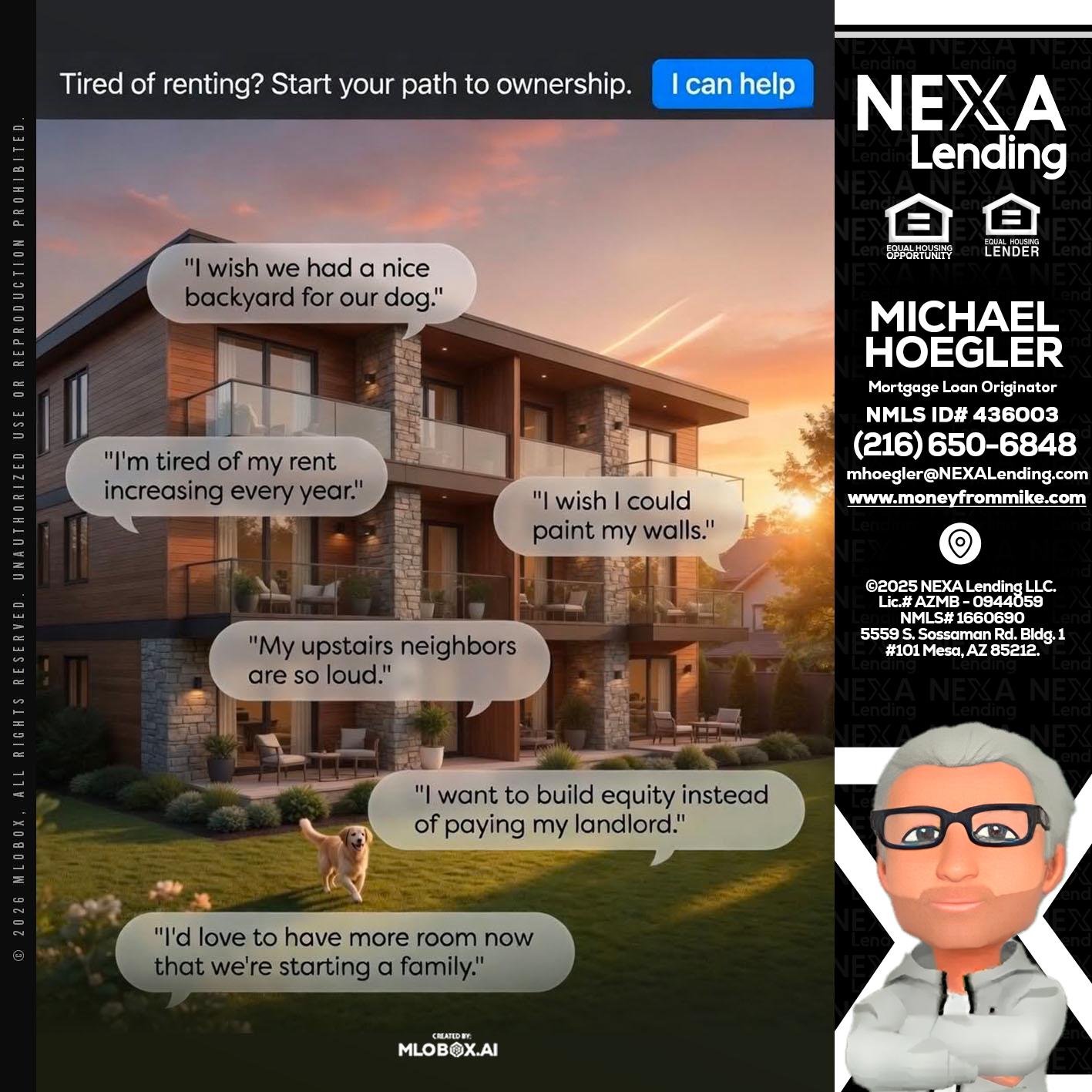 TIRED OF RENTING - Michael Hoegler -Mortgage Advisor