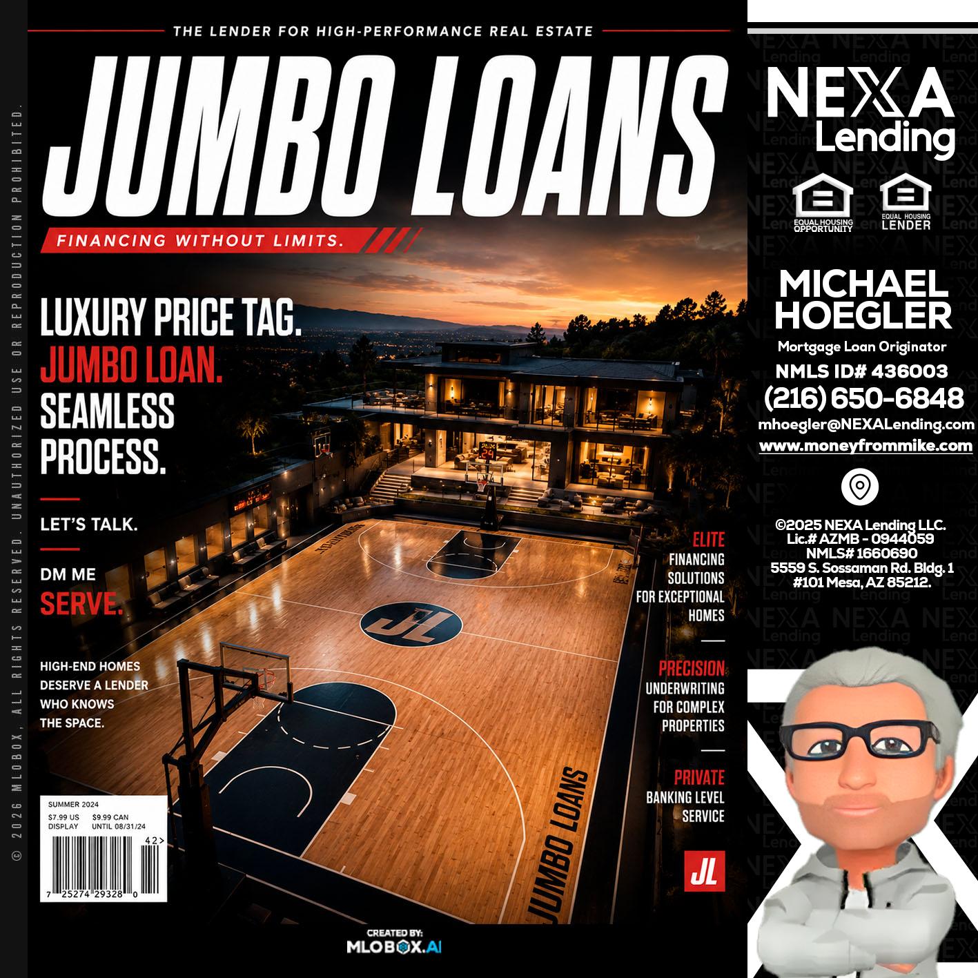 JUMBO LOANS - Michael Hoegler -Mortgage Advisor