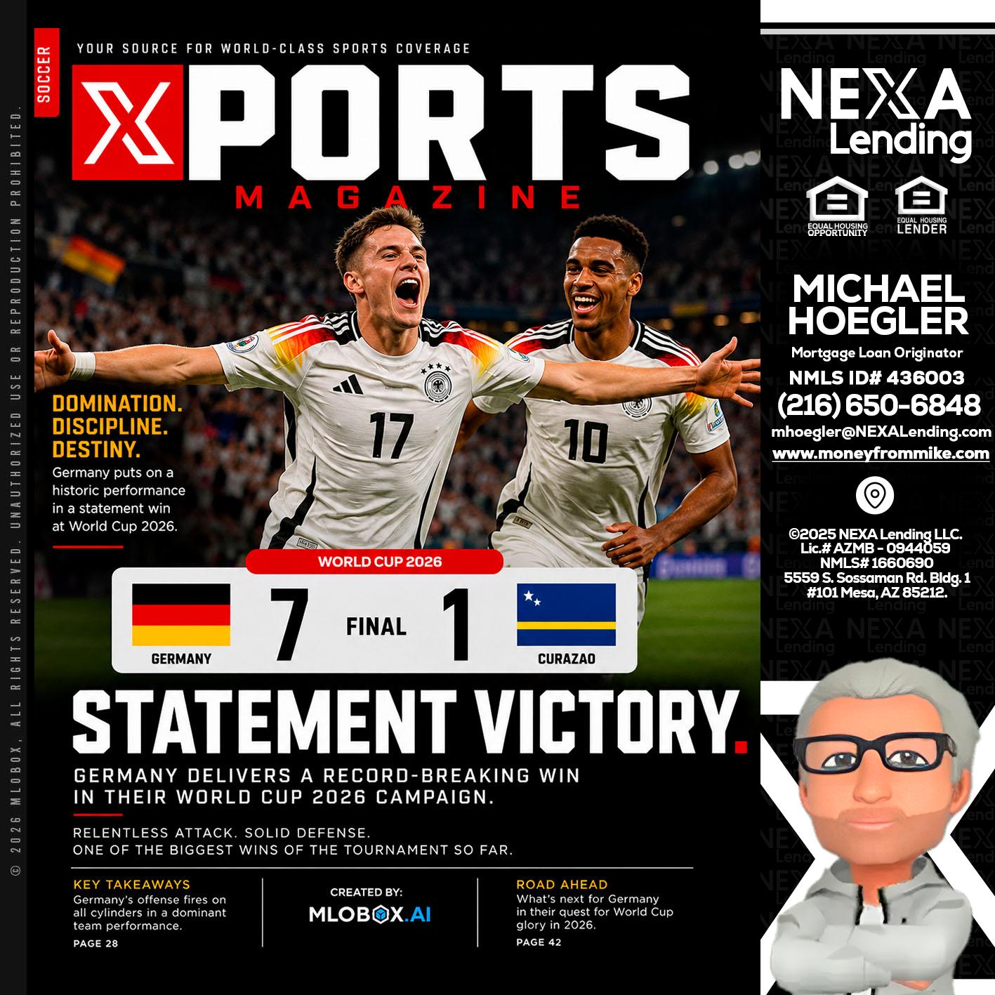 GERMANY VS CURASSAO (7-1) - Michael Hoegler -Mortgage Advisor